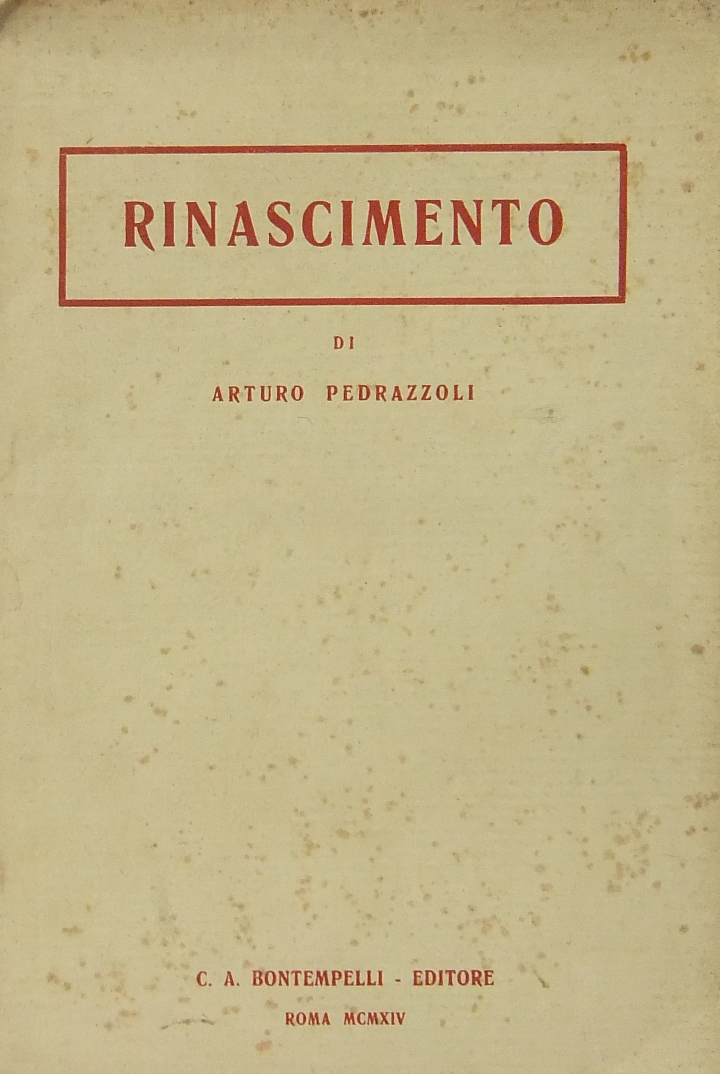 Rinascimento. Poema drammatico in quattro atti