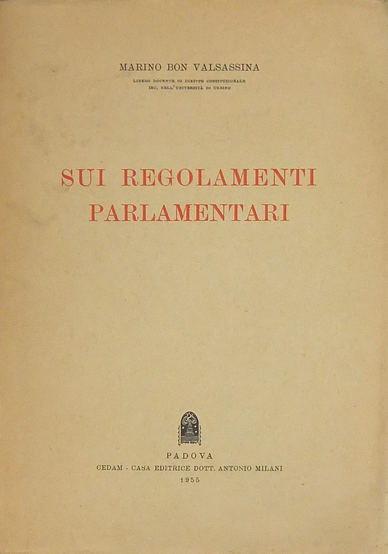 Sui regolamenti parlamentari
