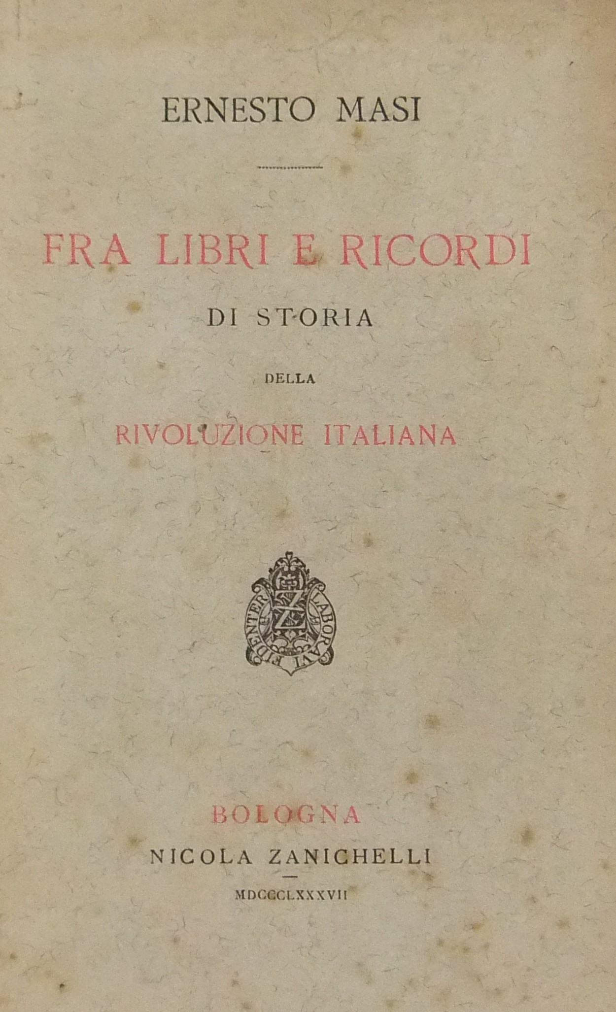 Fra libri e ricordi di storia della Rivoluzione It