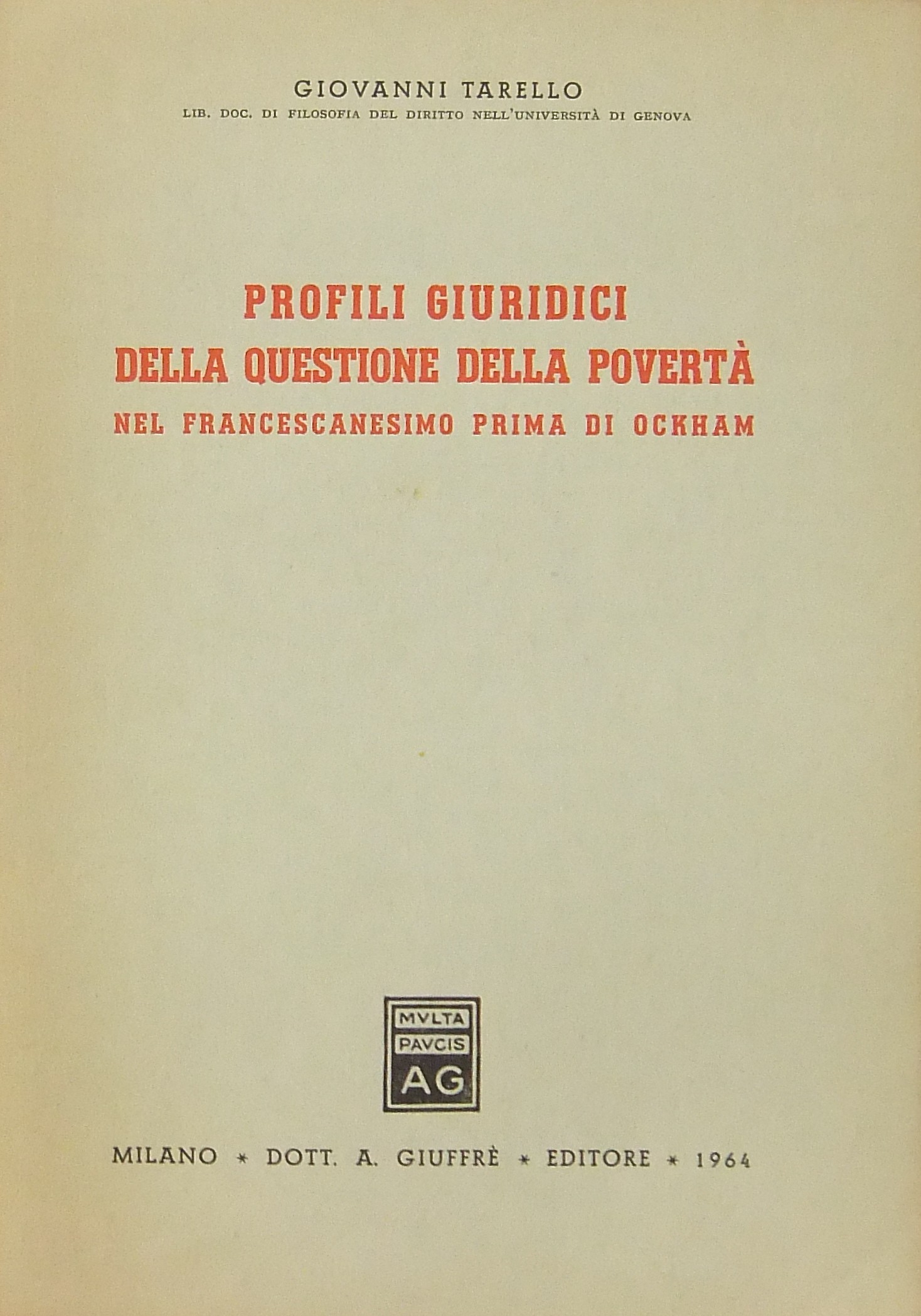 Profili giuridici della questione della povertà nel francescanesimo di Ockham