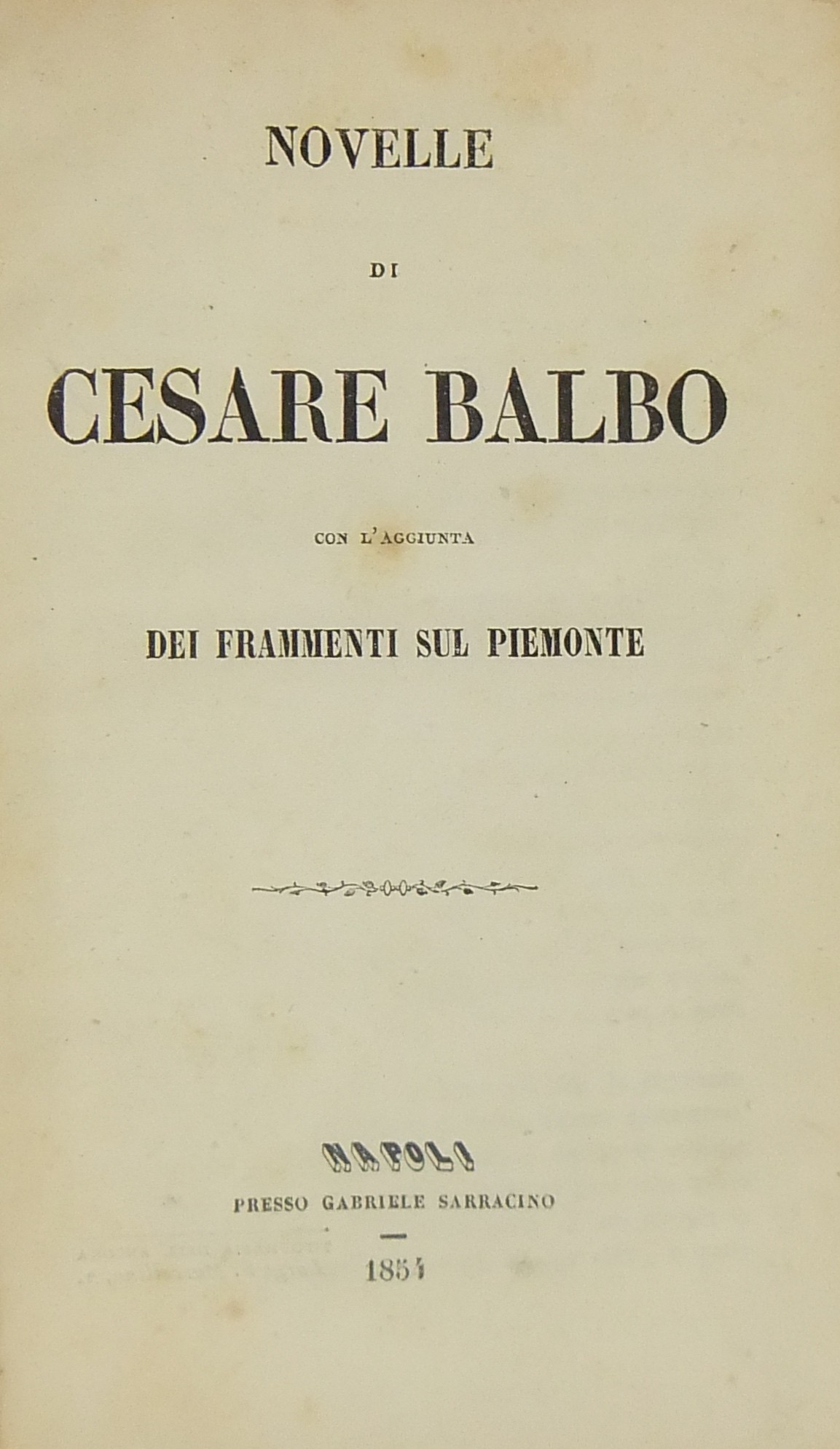 Novelle.. Con l'aggiunta dei frammenti sul Piemont