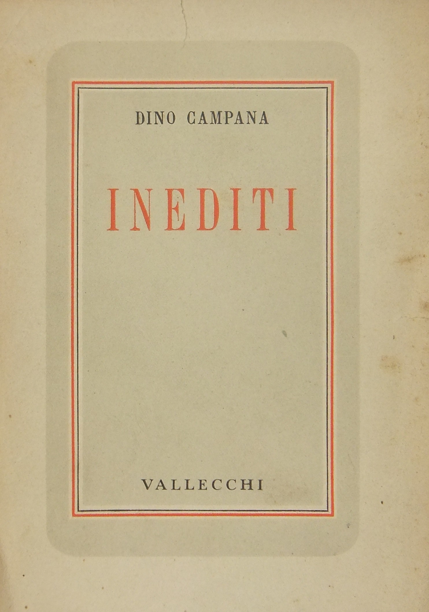 Inediti. Raccolti a cura di Enrico Falqui