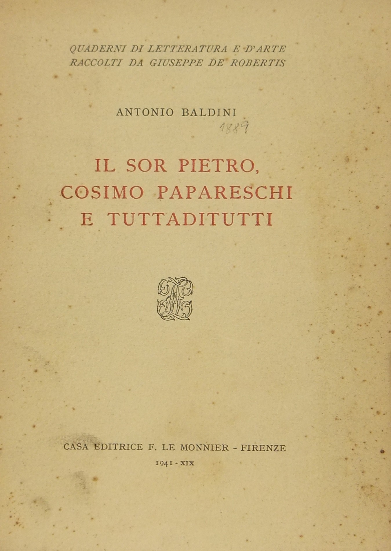Il sor Pietro Cosimo Papareschi e Tuttaditutti
