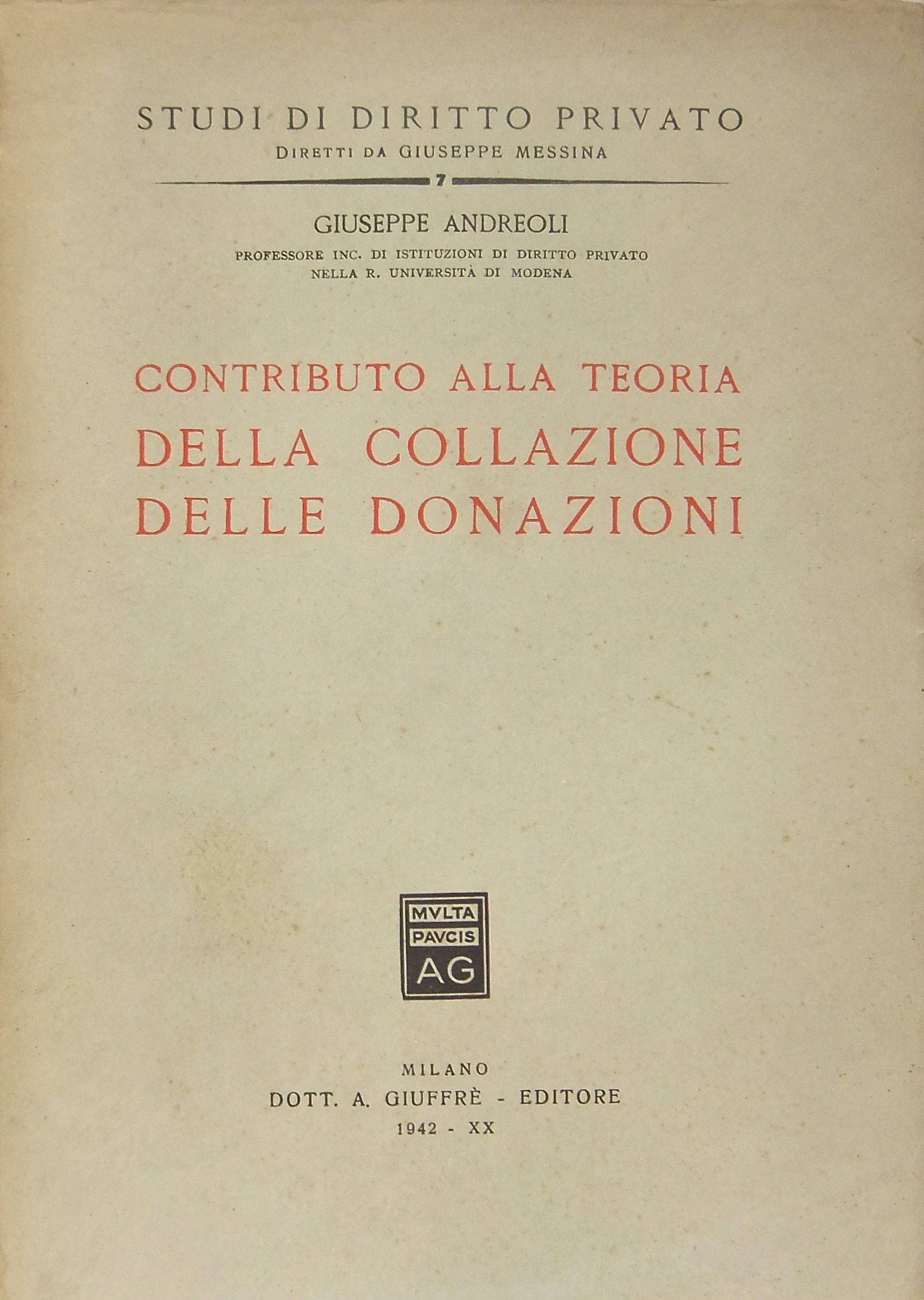 Contributo alla teoria della collazione delle donaioni