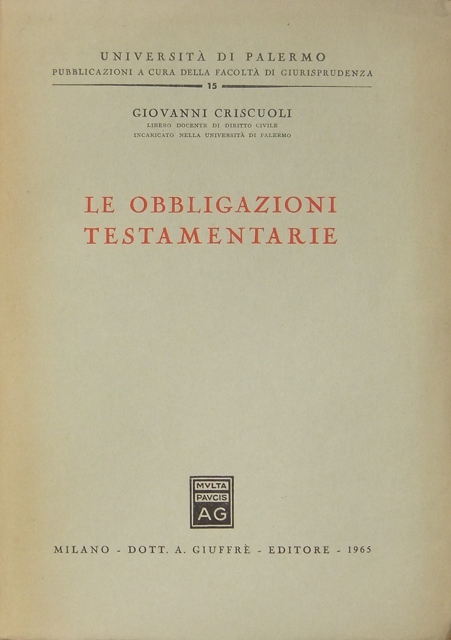 Le obbligazioni testamentarie