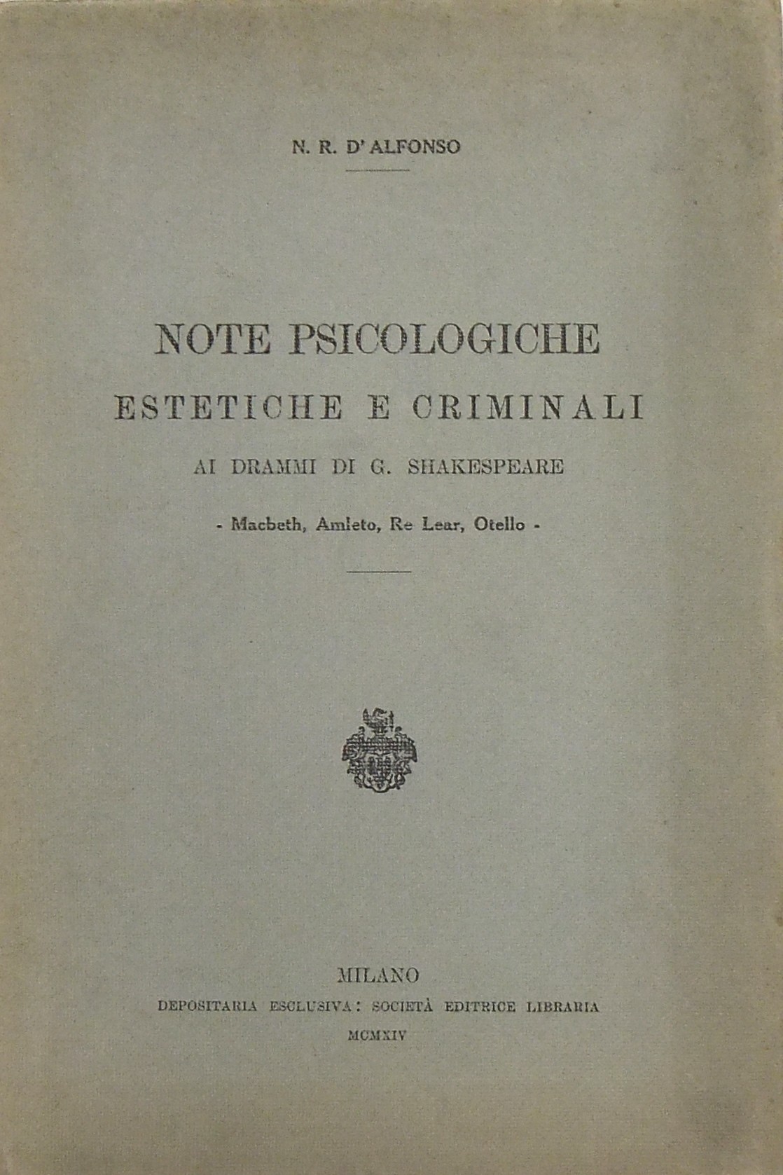 Note psicologiche estetiche e criminali ai drammi