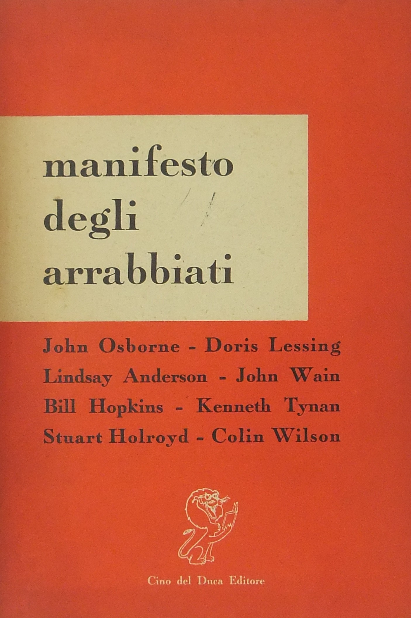 Manifesto degli arrabbiati. John Osborne. Doris Le
