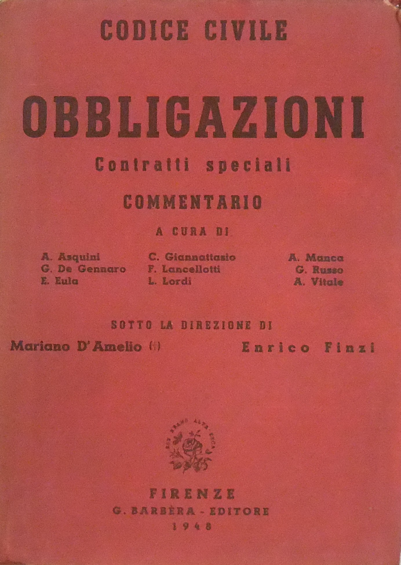 Codice civile. Libro delle obbligazioni. Commentario.