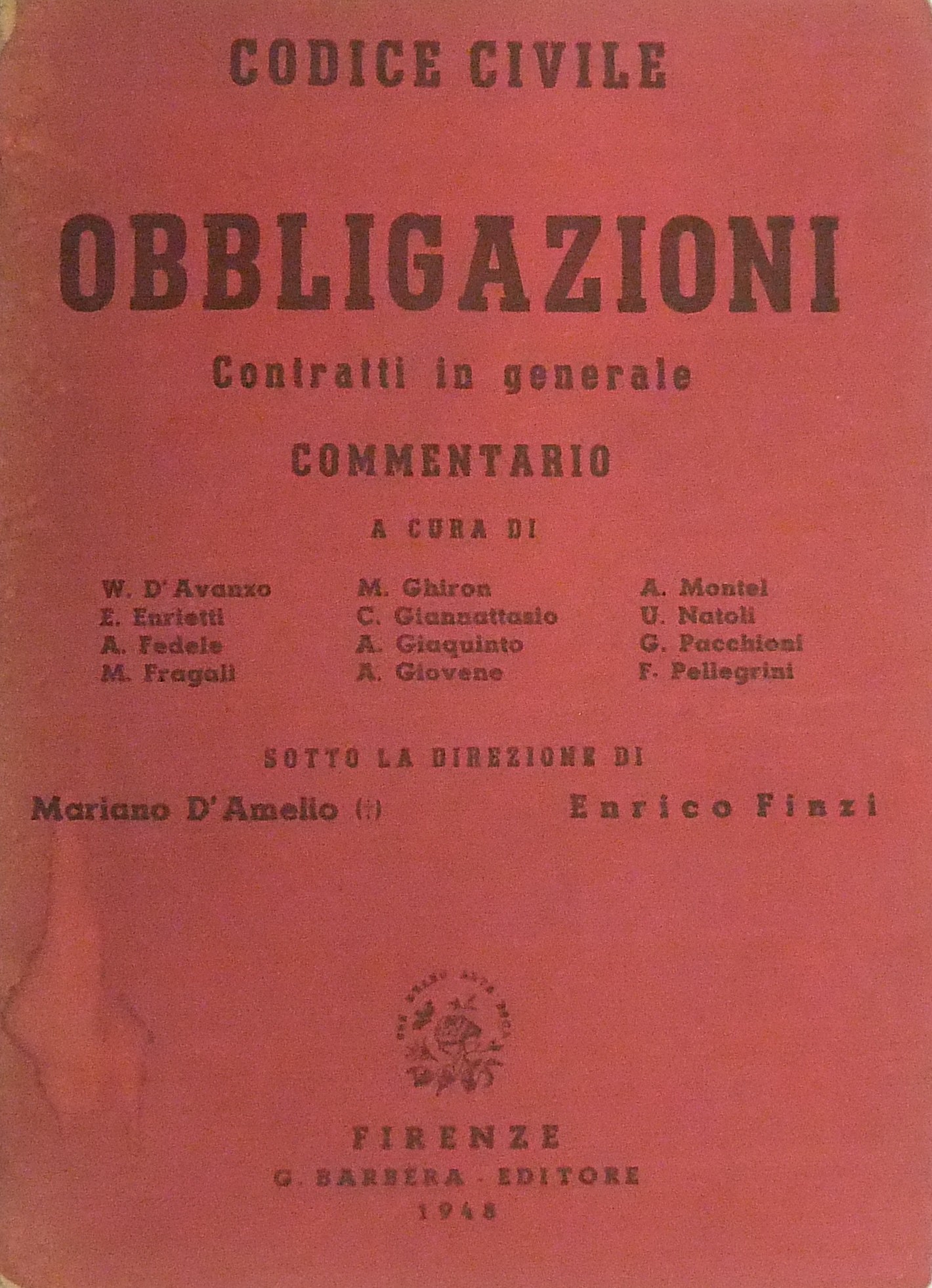 Codice civile. Libro delle obbligazioni. Commentario.