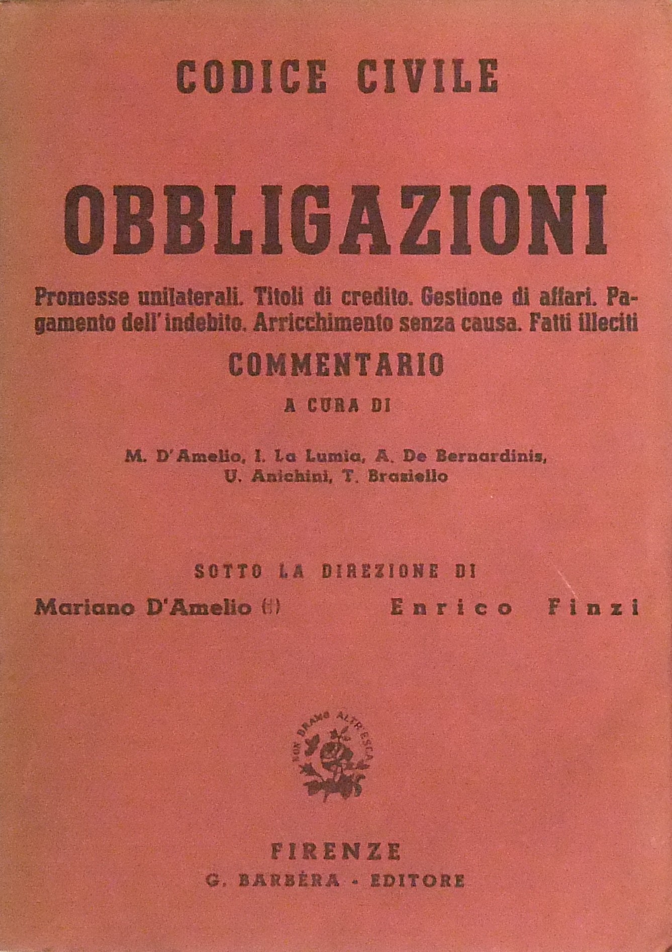 Codice civile. Libro delle obbligazioni. Commentario