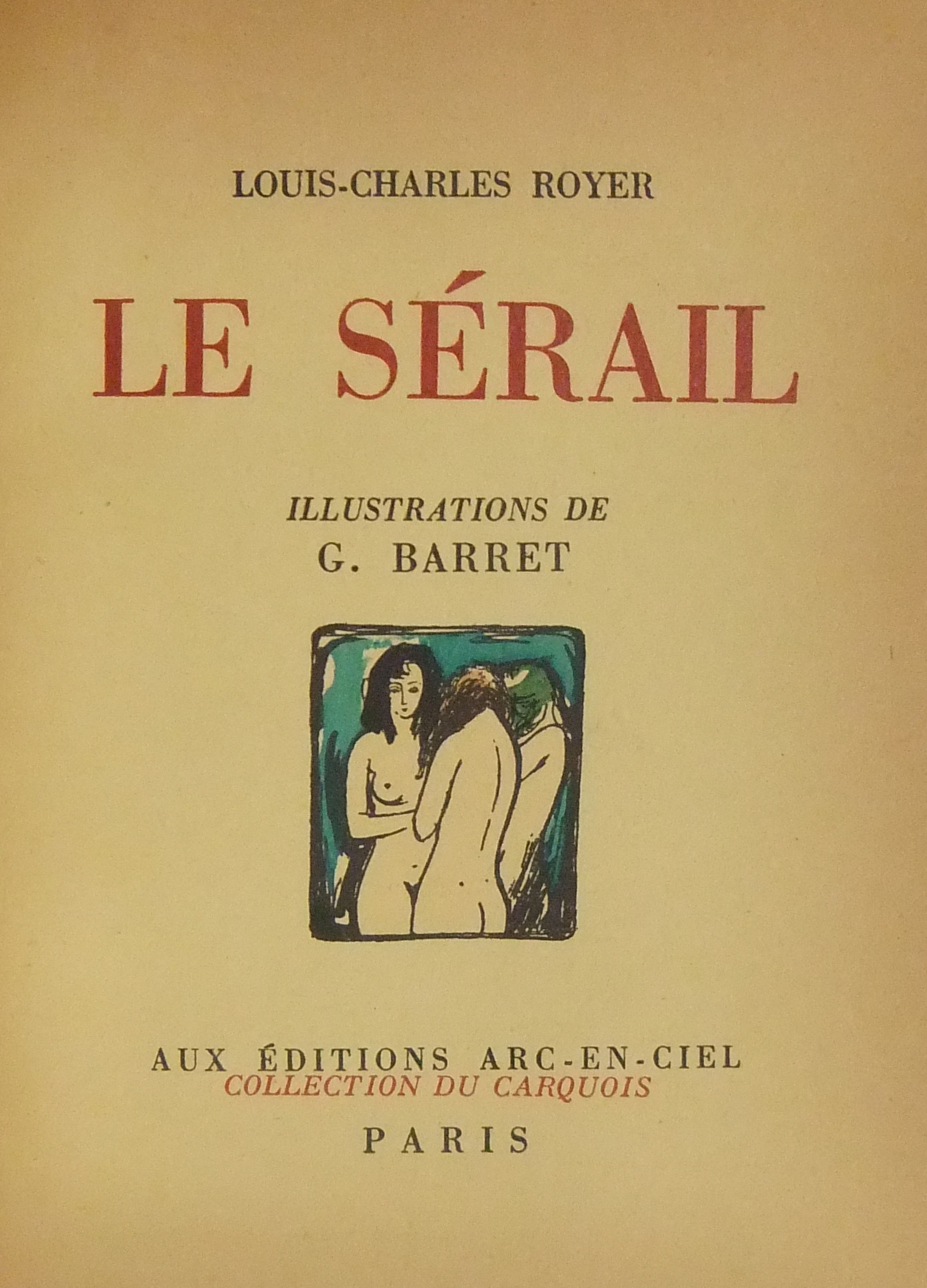Le sérail. Illustrations de G. Barret