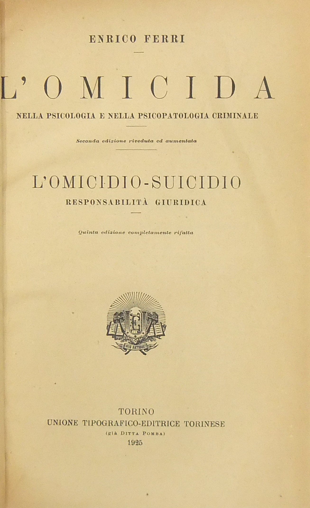 L'omicida nella psicologia e nella psicopatologia