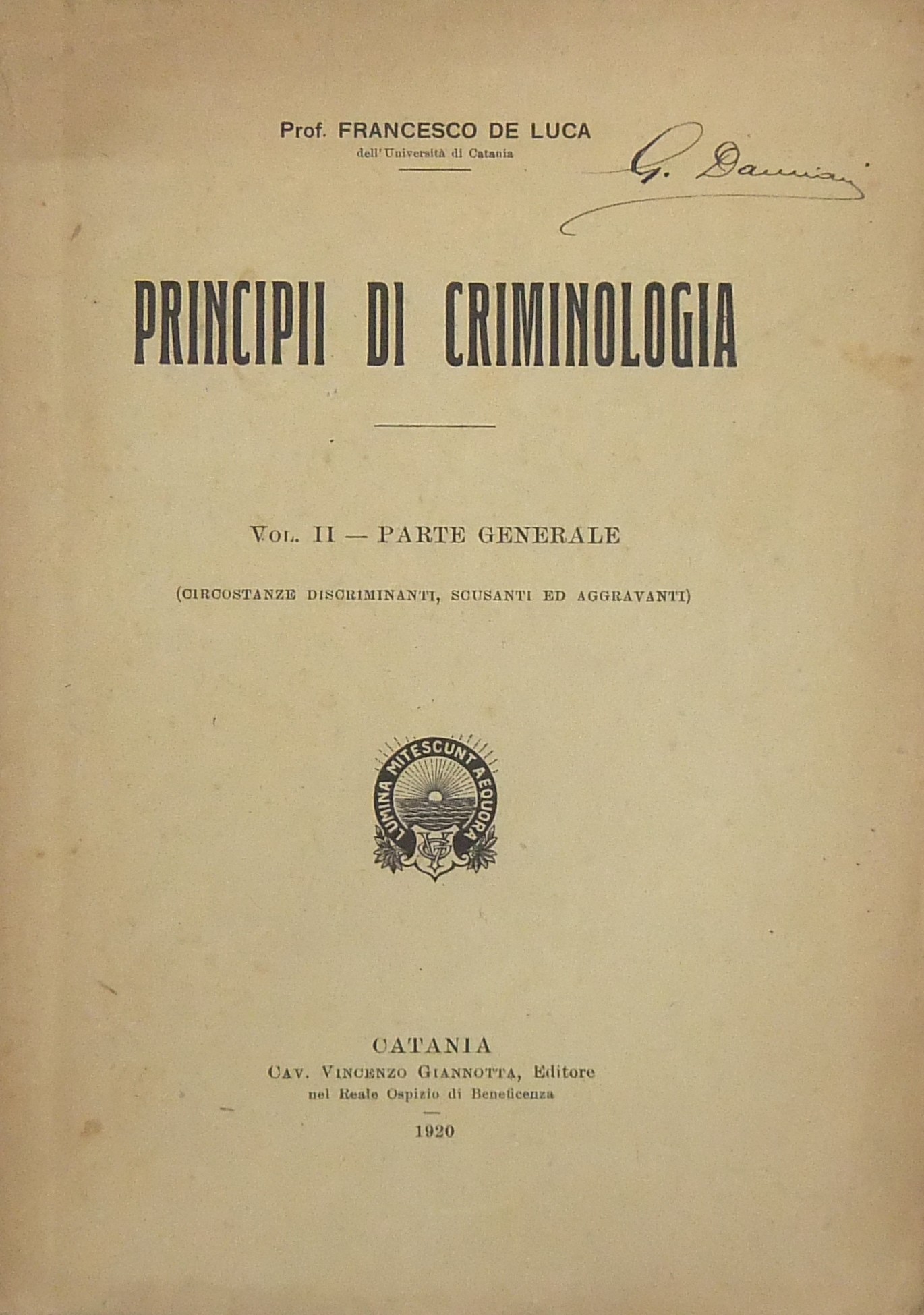 Principii di criminologia. Vol. II - Parte general
