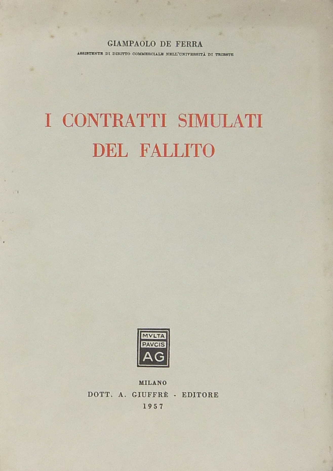 I contratti simulati del fallito
