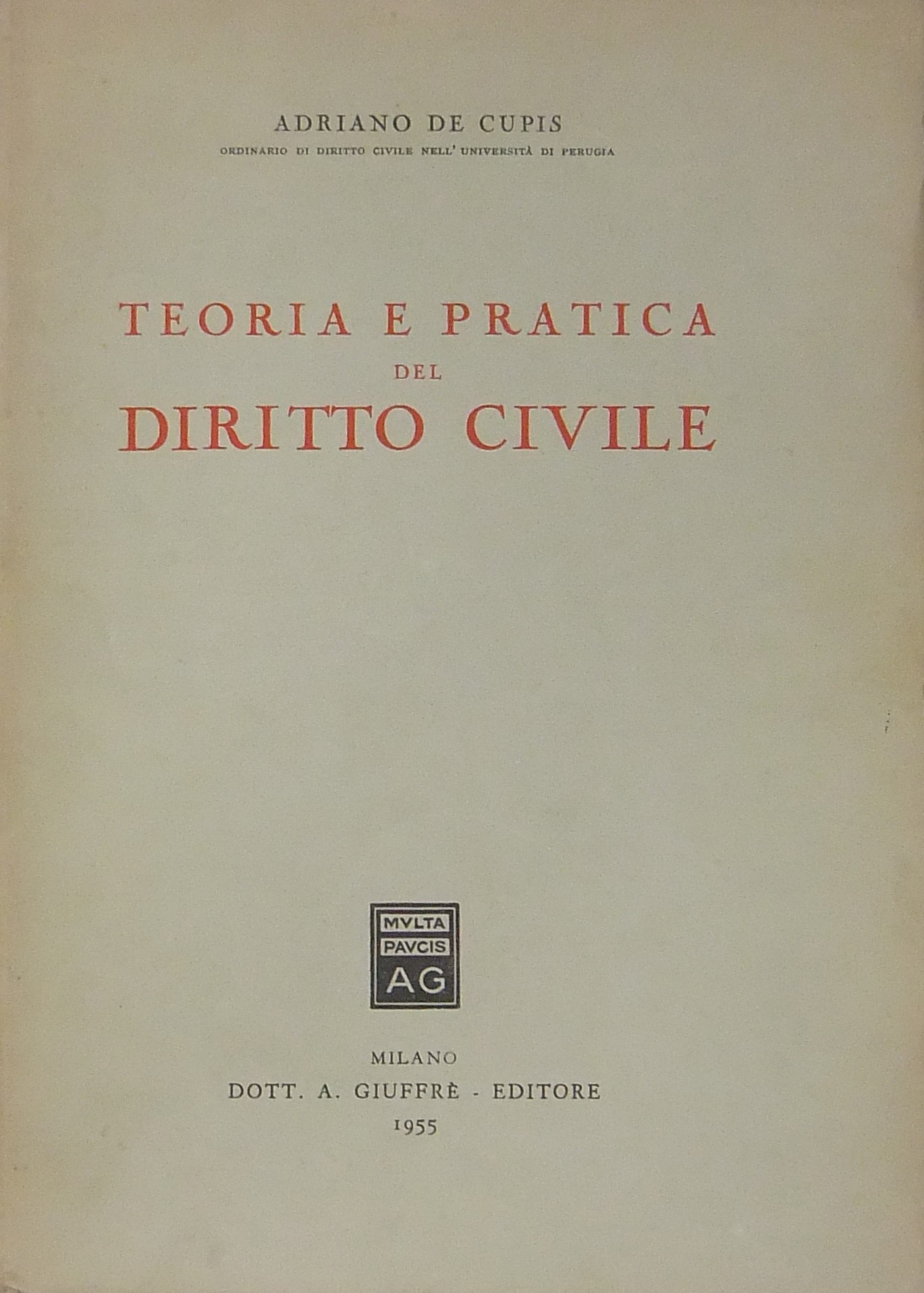 Teoria e pratica del diritto civile