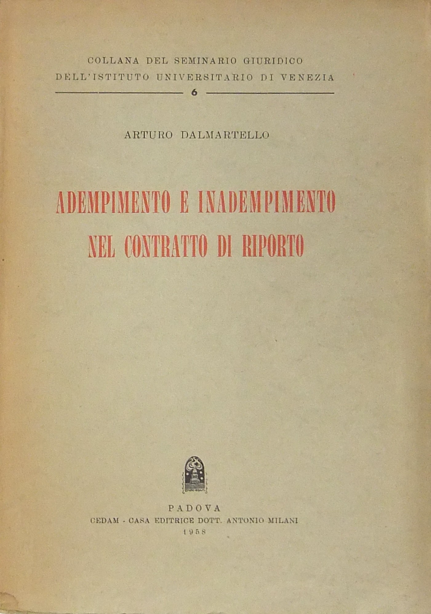 Adempimento e inadempimento nel contratto di ripor