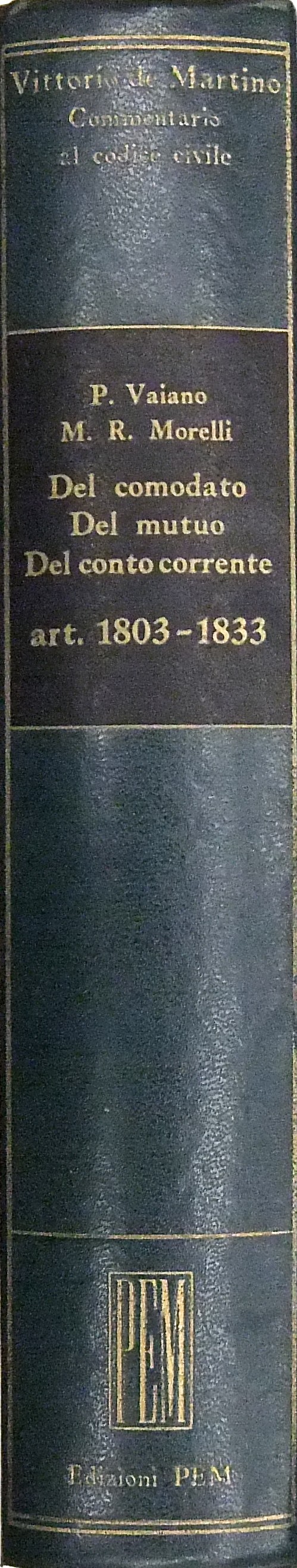 Del comodato. Del mutuo. Del conto corrente. Art.