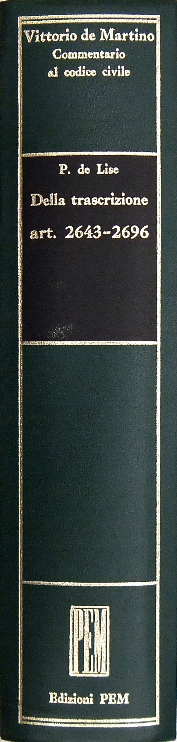 Della trascrizione. Art. 2643-2696