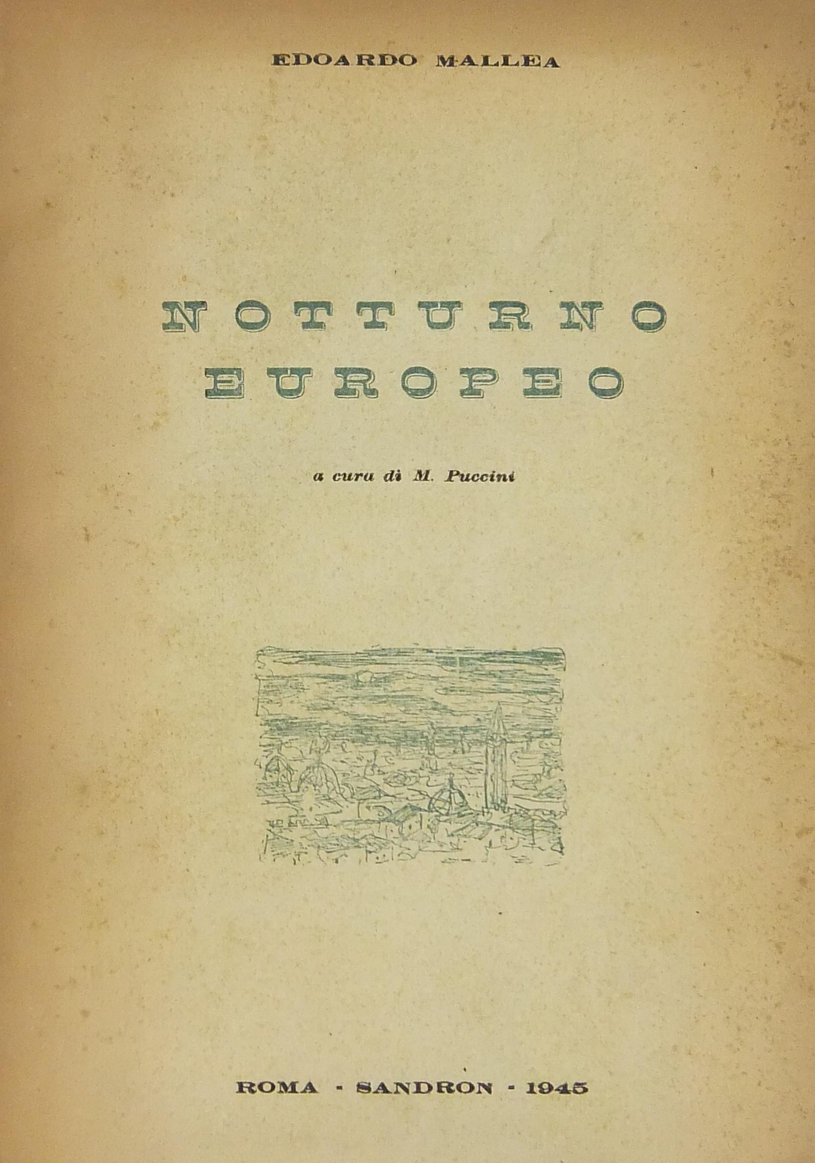 Notturno europeo. A cura di M. Puccini