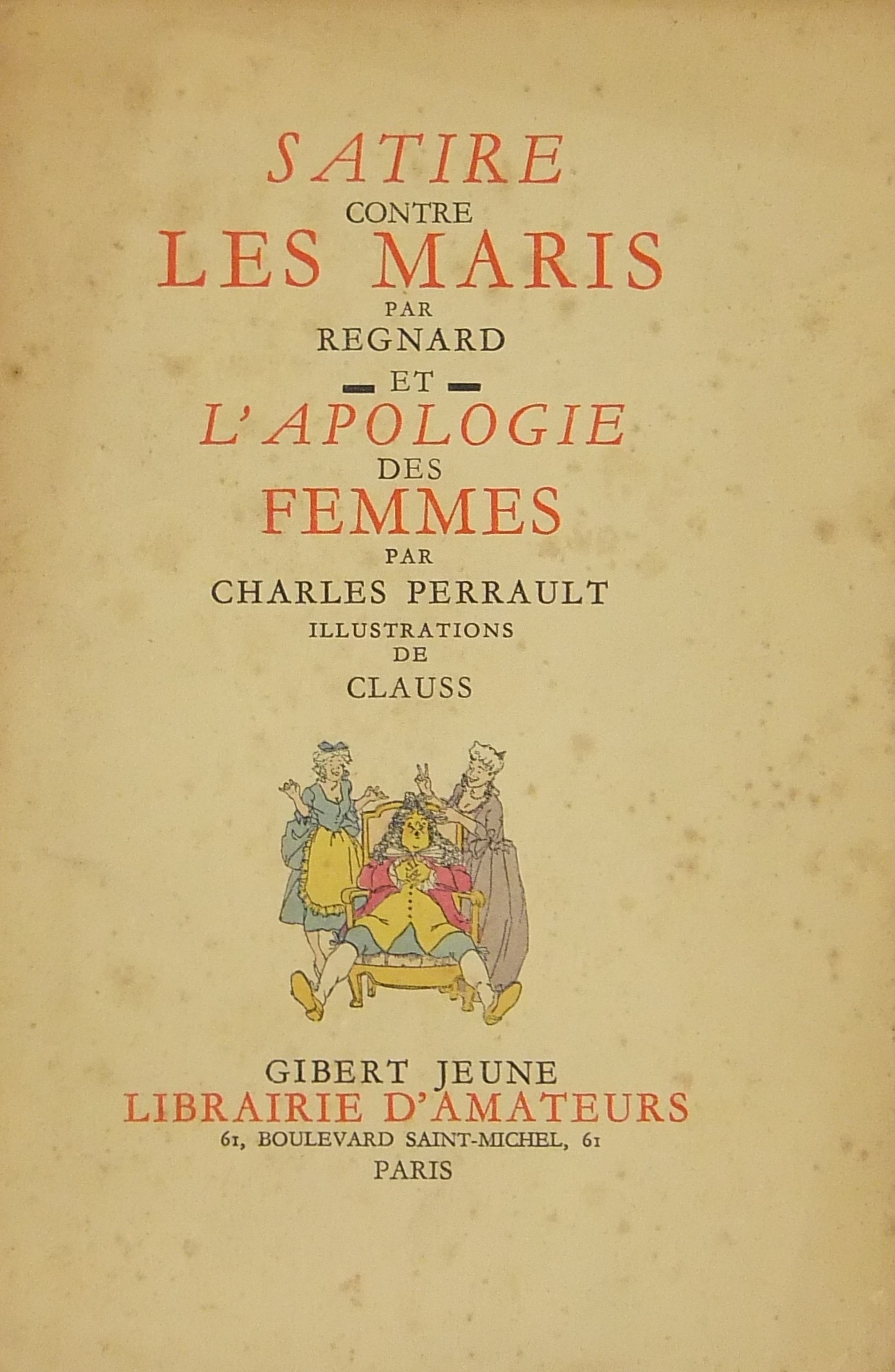 Satire contre les maris par Regnard et L'apologie