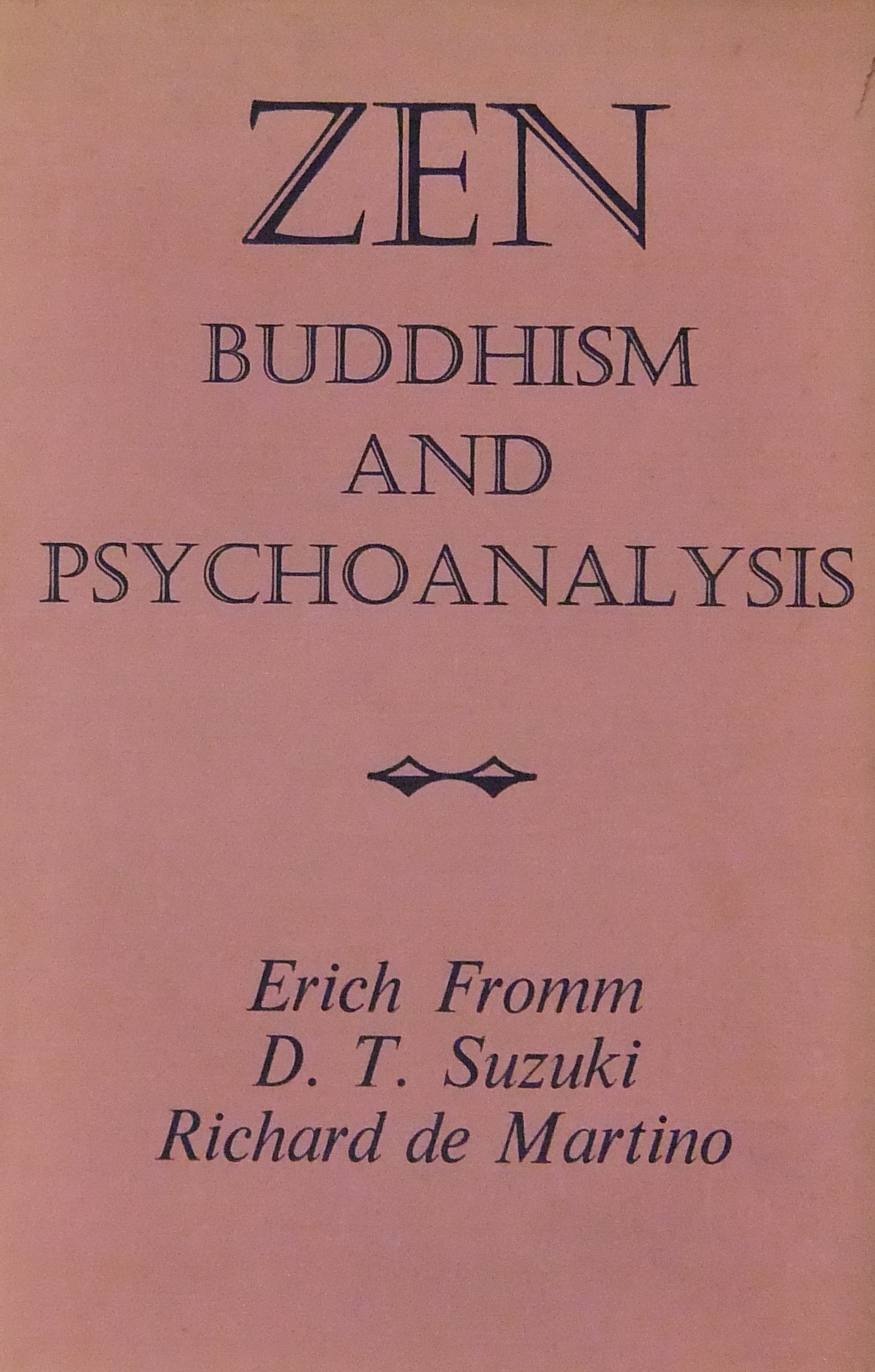 Zen Buddhism and psychoanalysis