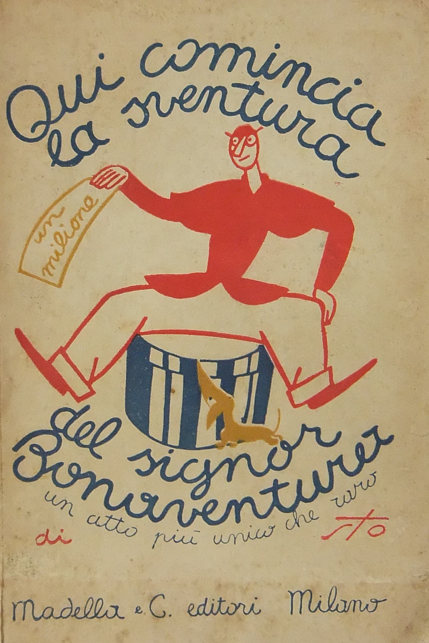 Qui comincia la sventura del Signor Bonaventura co