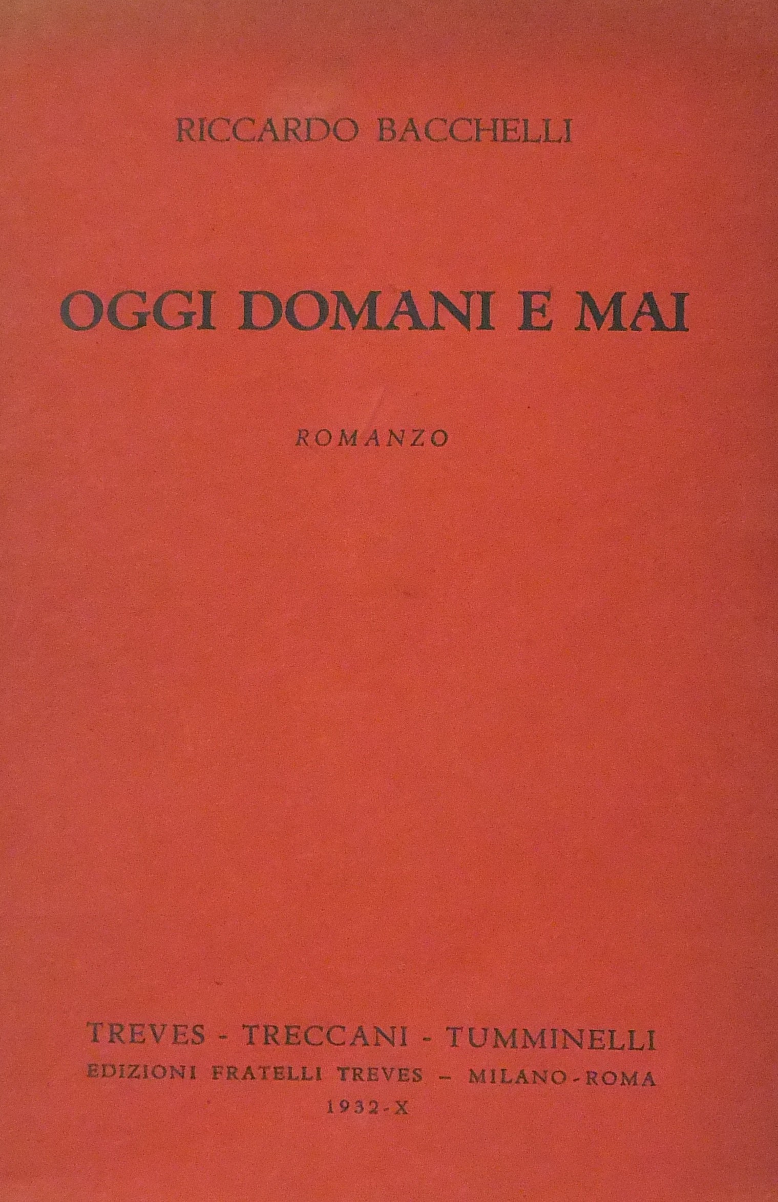 Oggi domani e mai