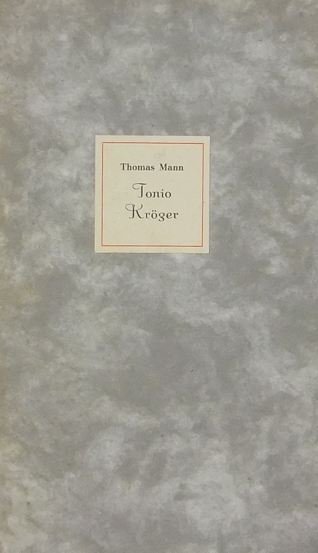 Tonio Kroger. Traduzione di E. Castellani