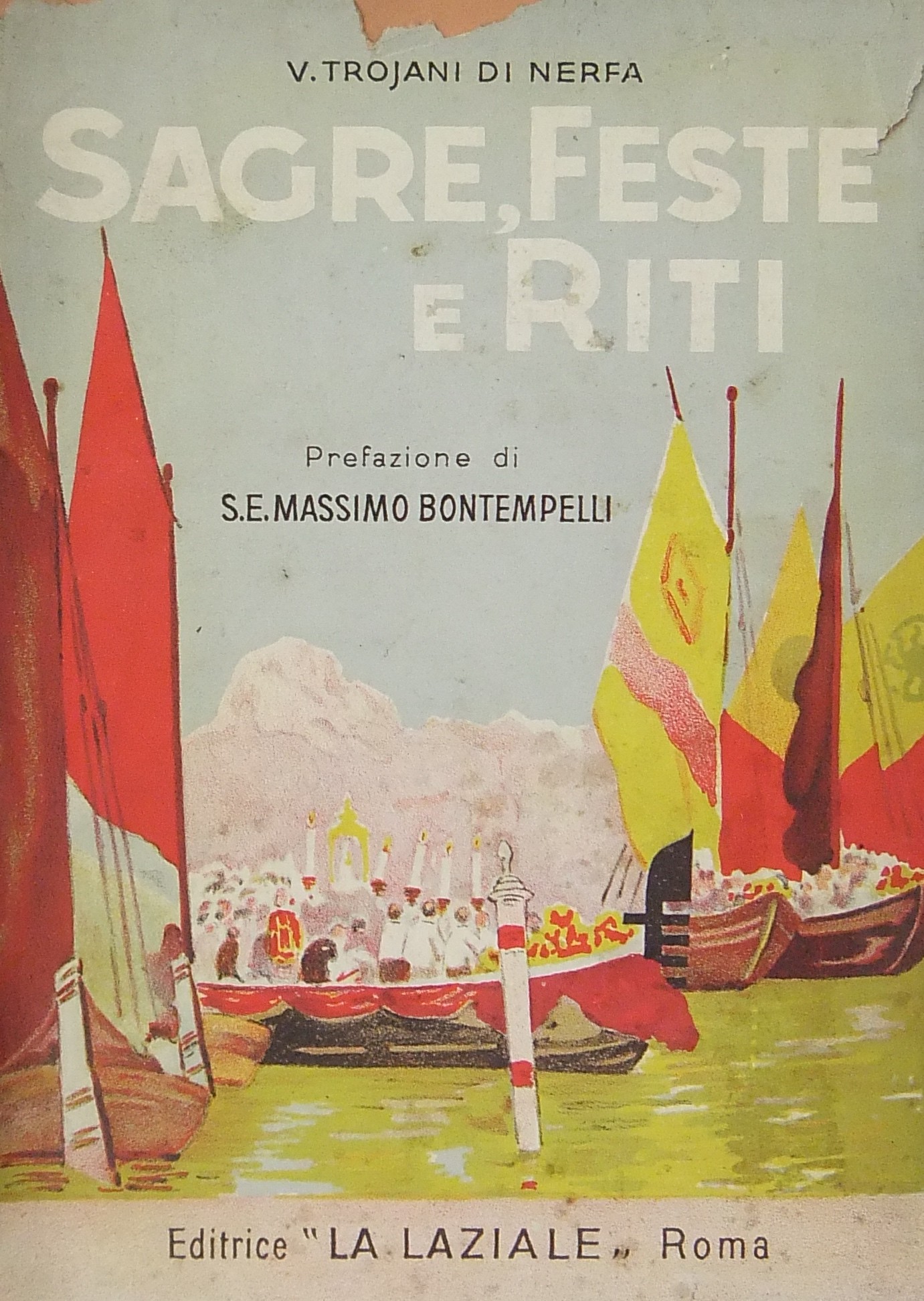 Sagre feste e riti. Con prefazione di Massimo Bont