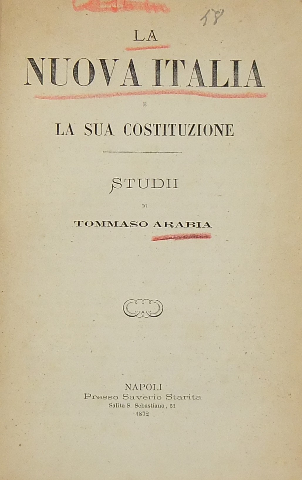 La Nuova Italia e la sua Costituzione. Studii