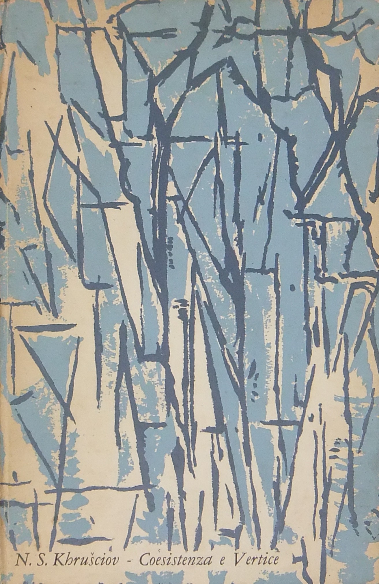 Coesistenza e Vertice. Traduzione dal francese di