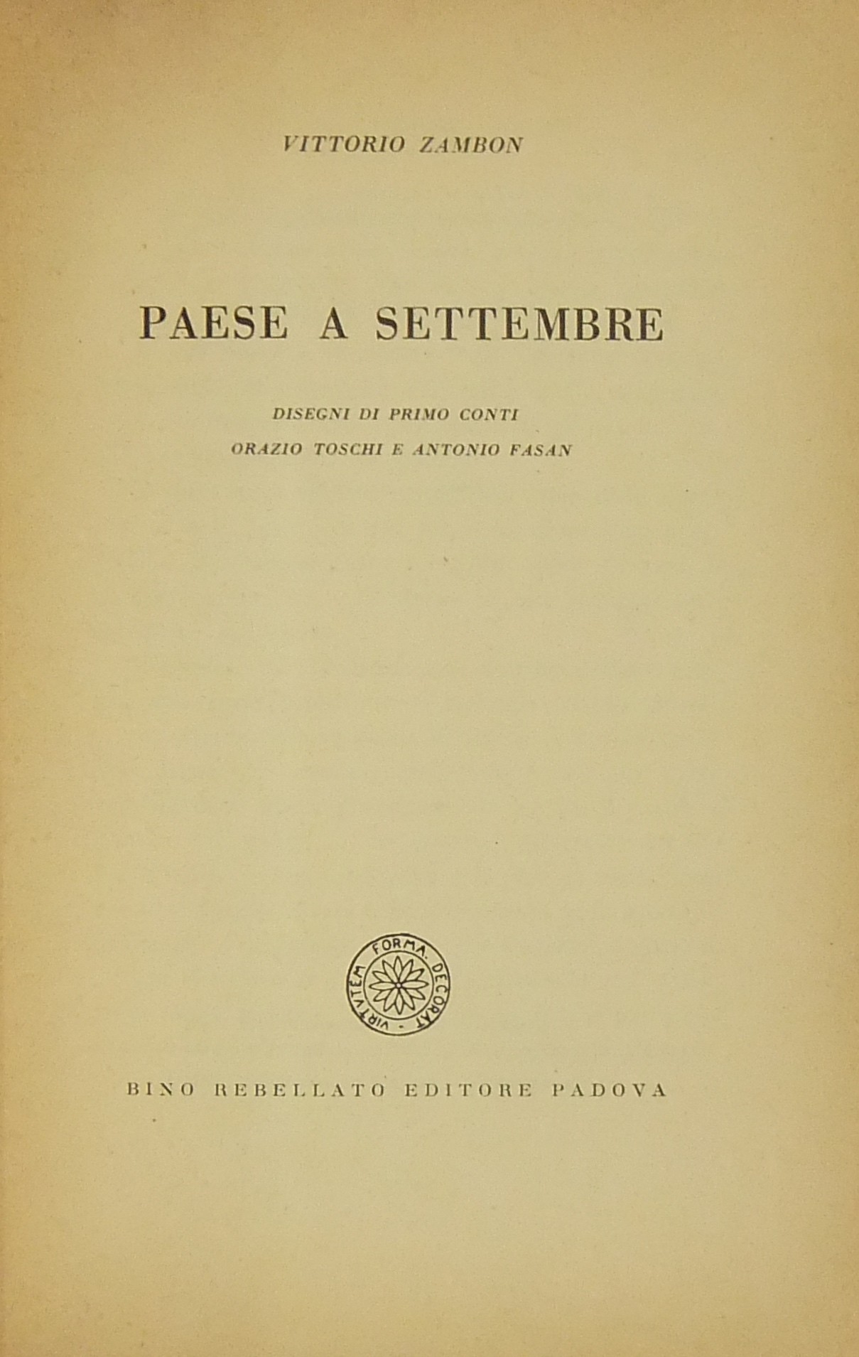 Paese a settembre. Disegni di Primo Conti Orazio T