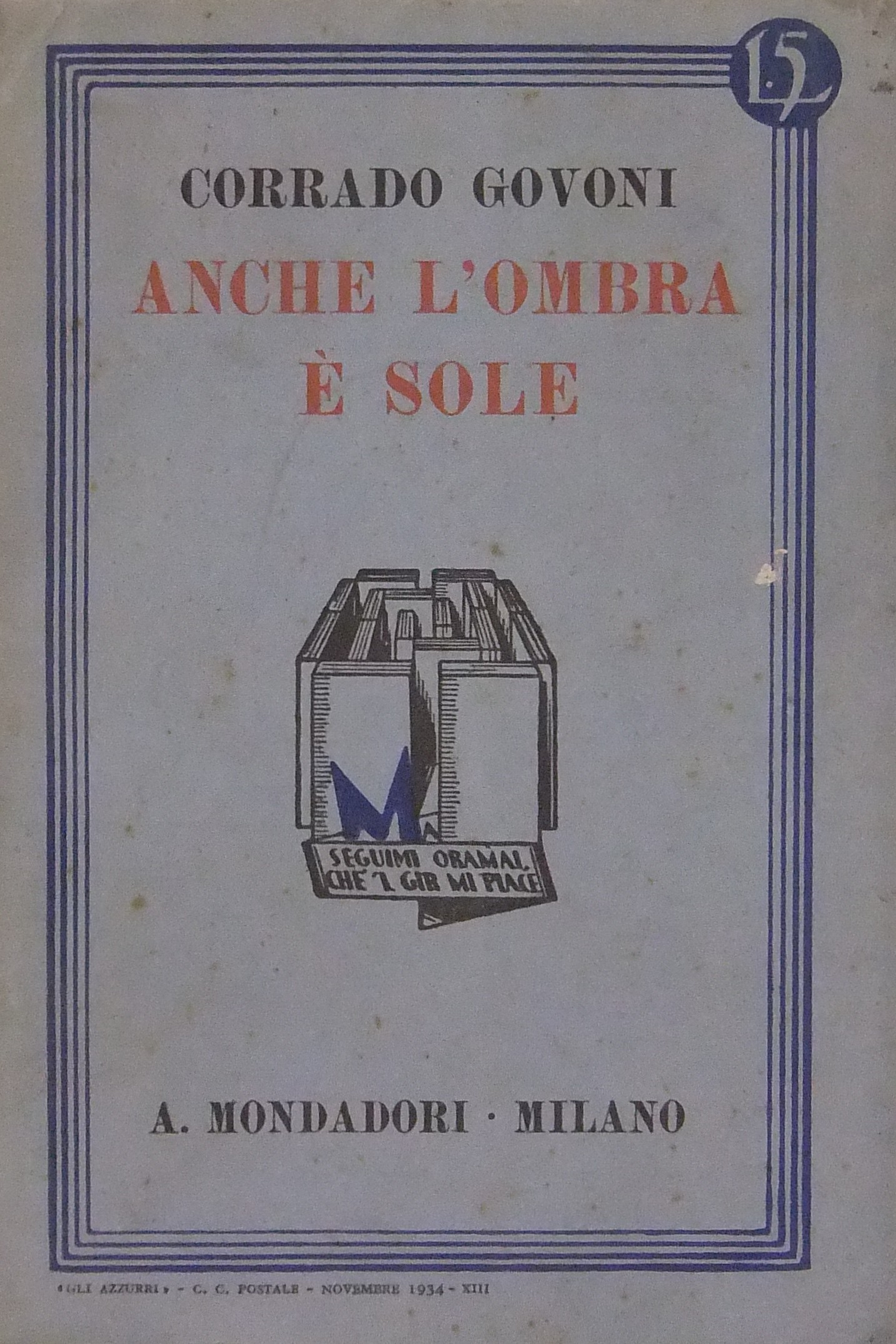 O giovinezza fermati sei bella! Anche l'ombra è so