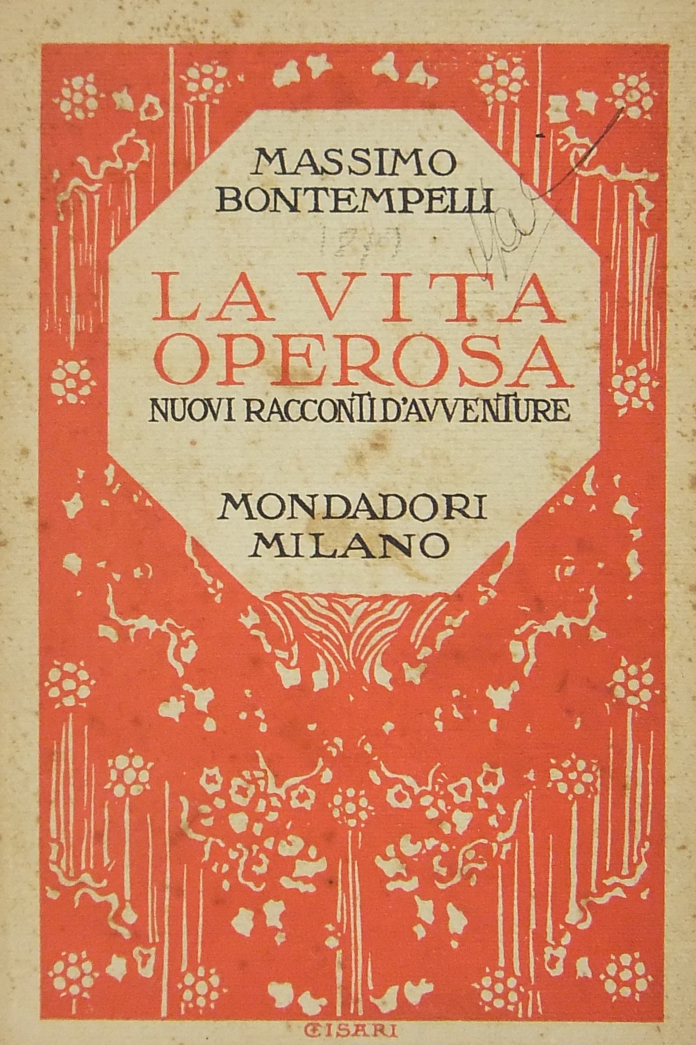 La vita operosa. Nuovi racconti d'avventure