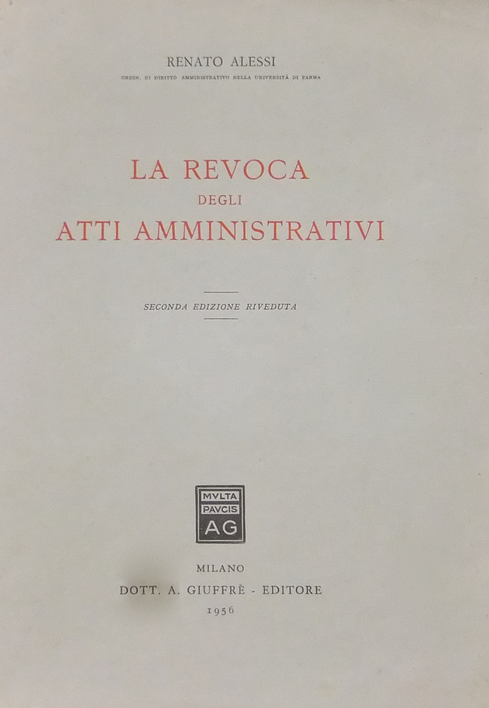 La revoca degli atti amministrativi
