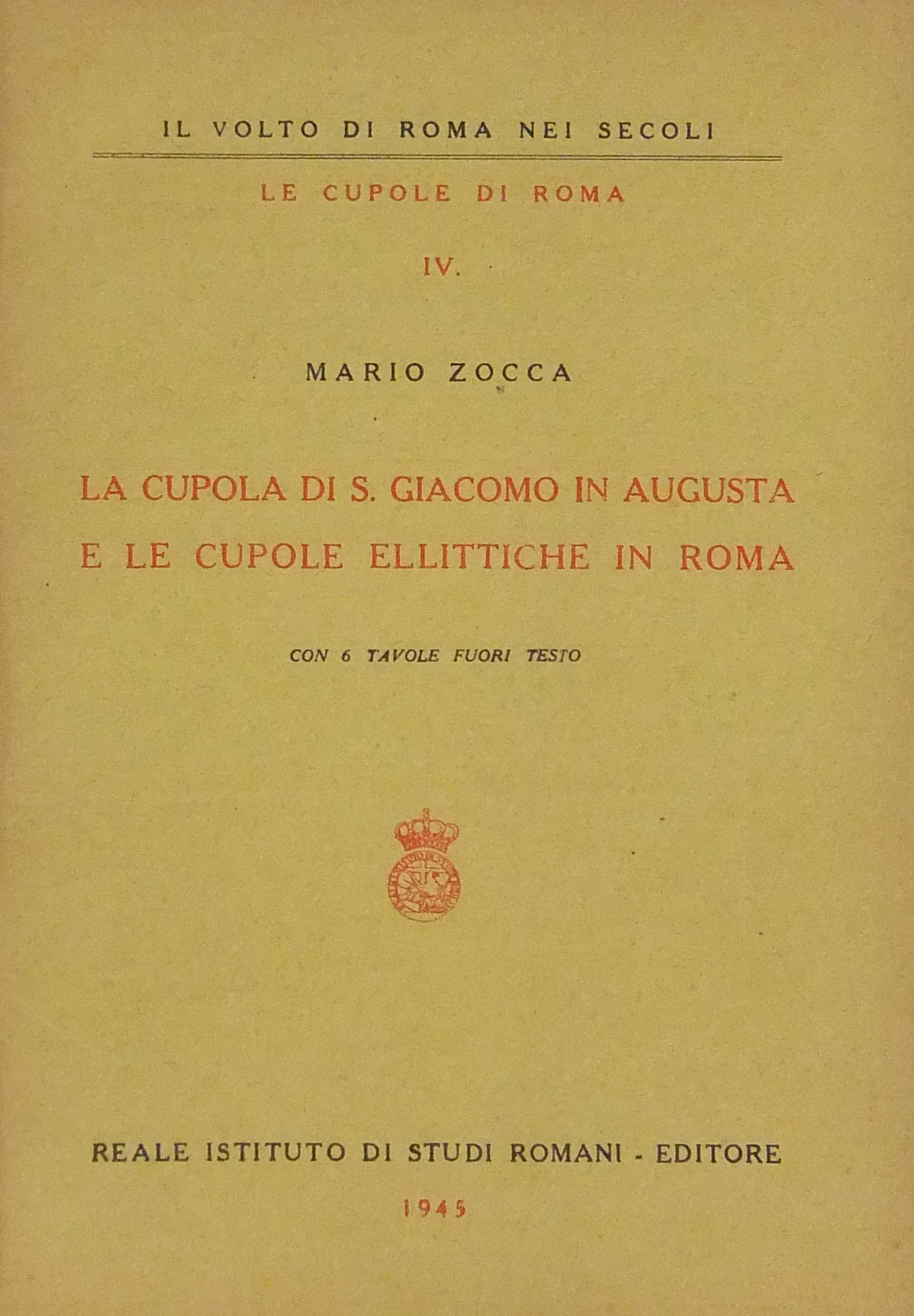 La cupola di S. Giacomo in Augusta e le cupole ell