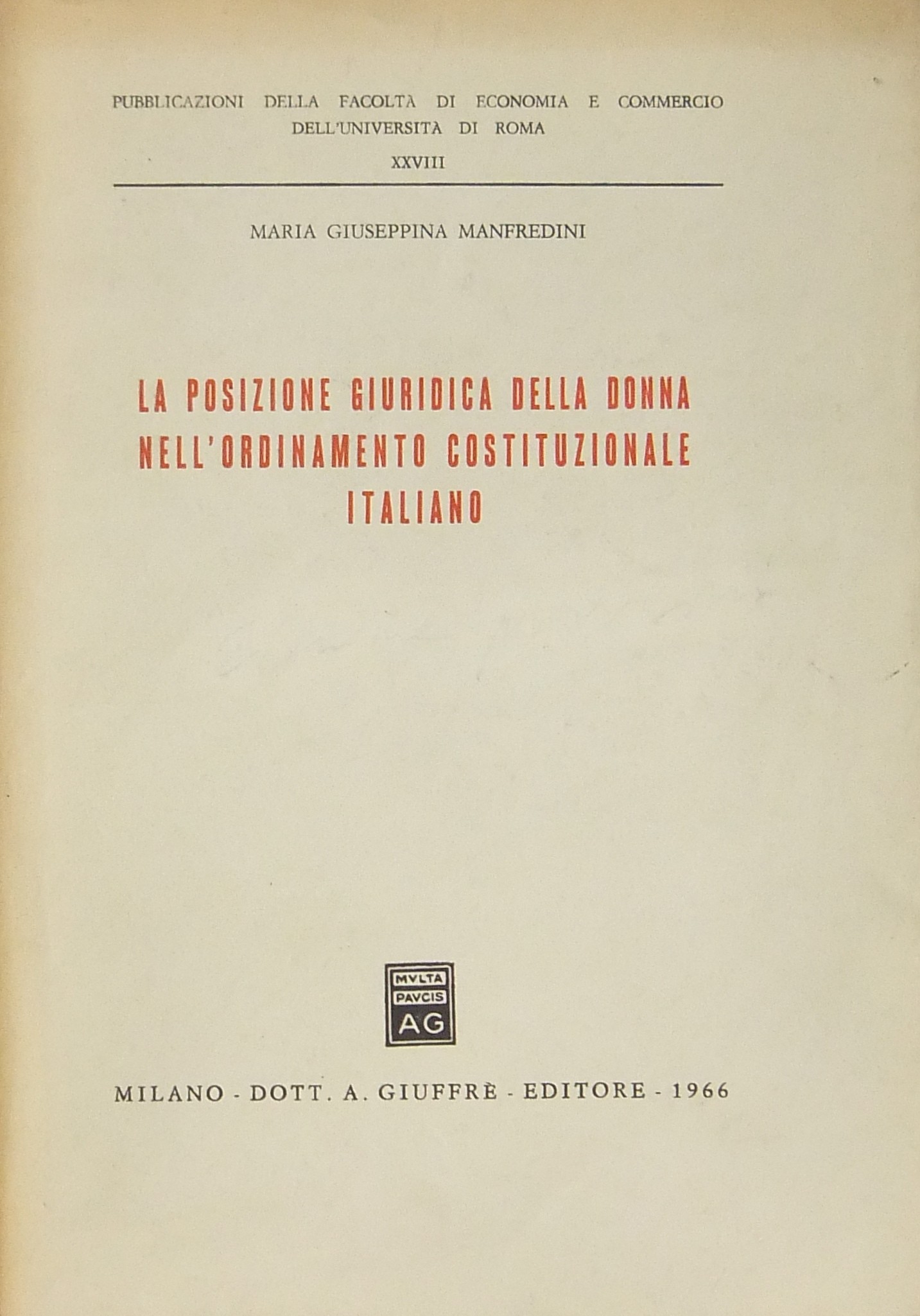 La posizione giuridica della donna nell'ordinamento costituzionale italiano