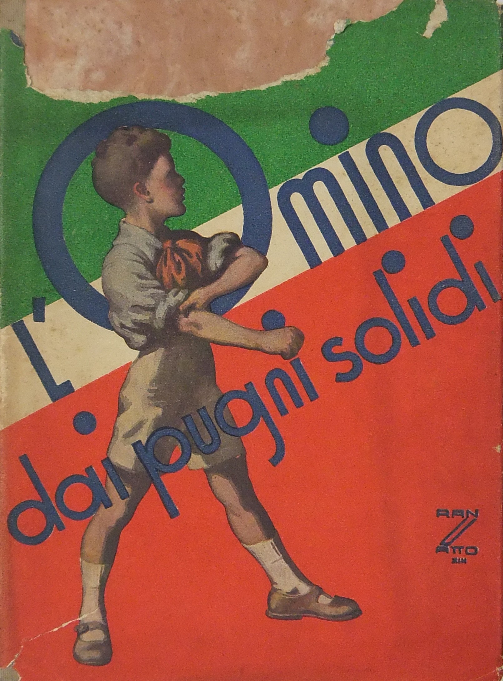L'omino dai pugni solidi. Con copertina a colori e