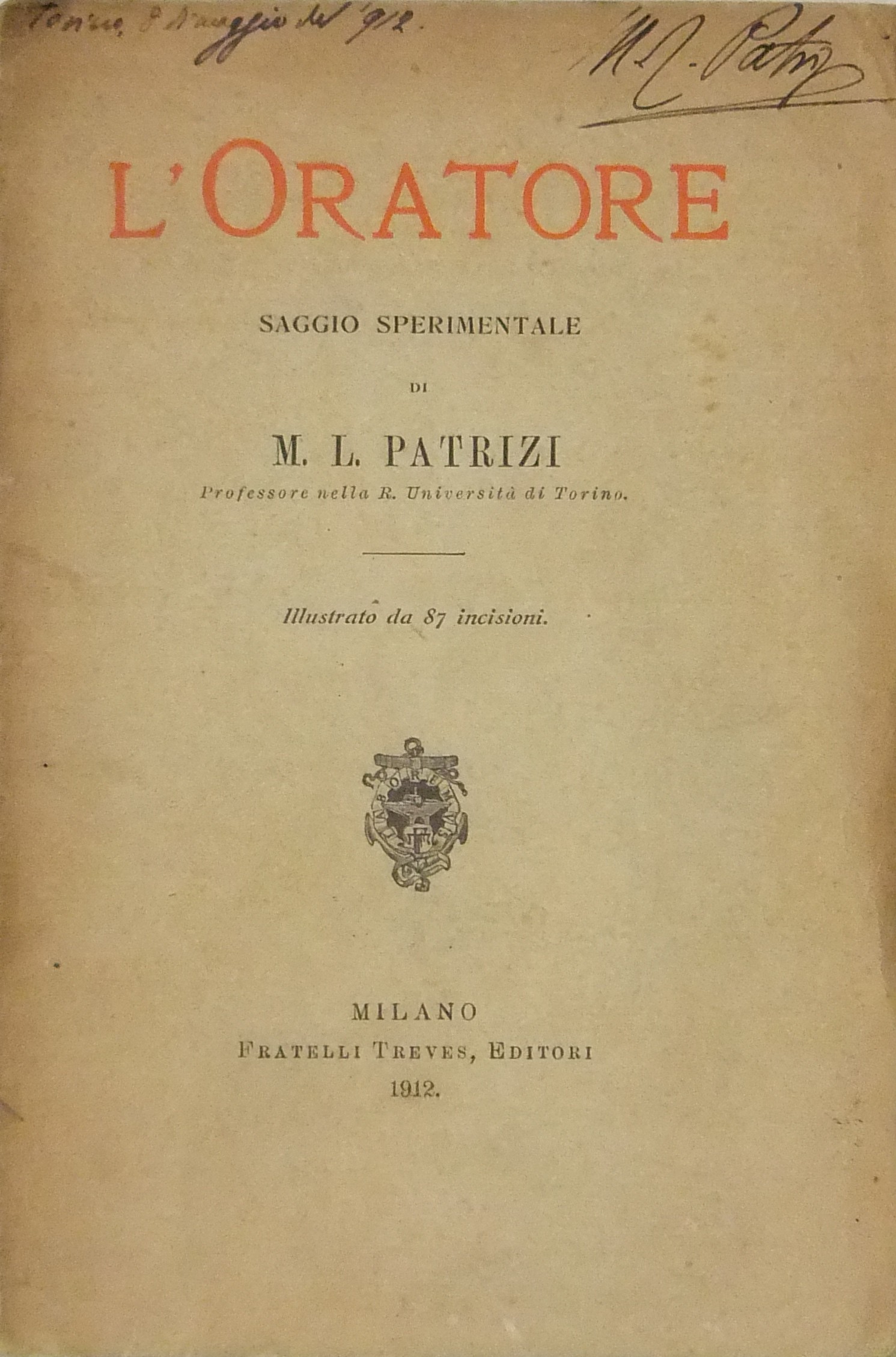 L'oratore. Saggio sperimentale. Illustrato da 87 i