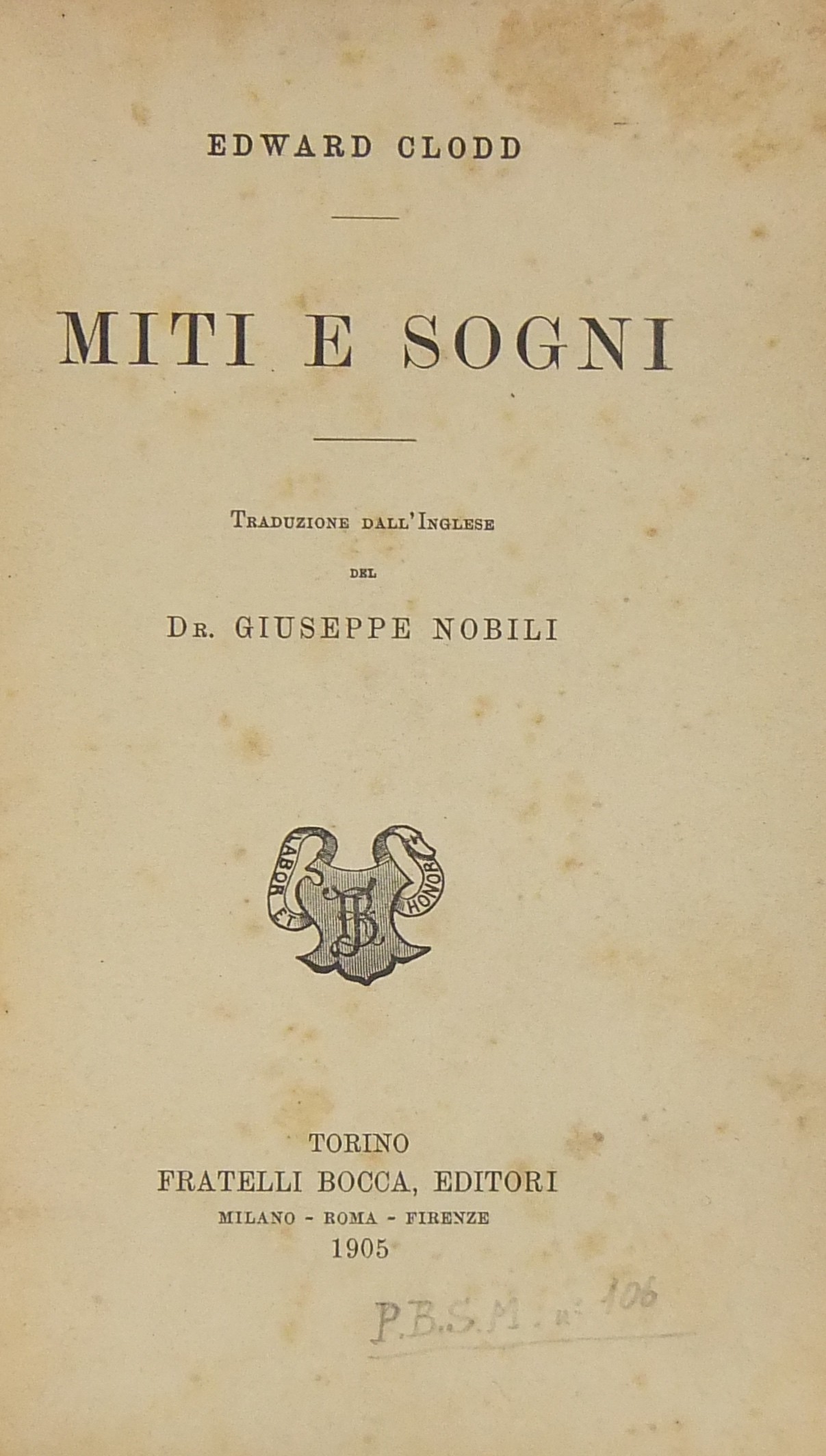 Miti e sogni. Traduzione dall'inglese del Dr. Gius