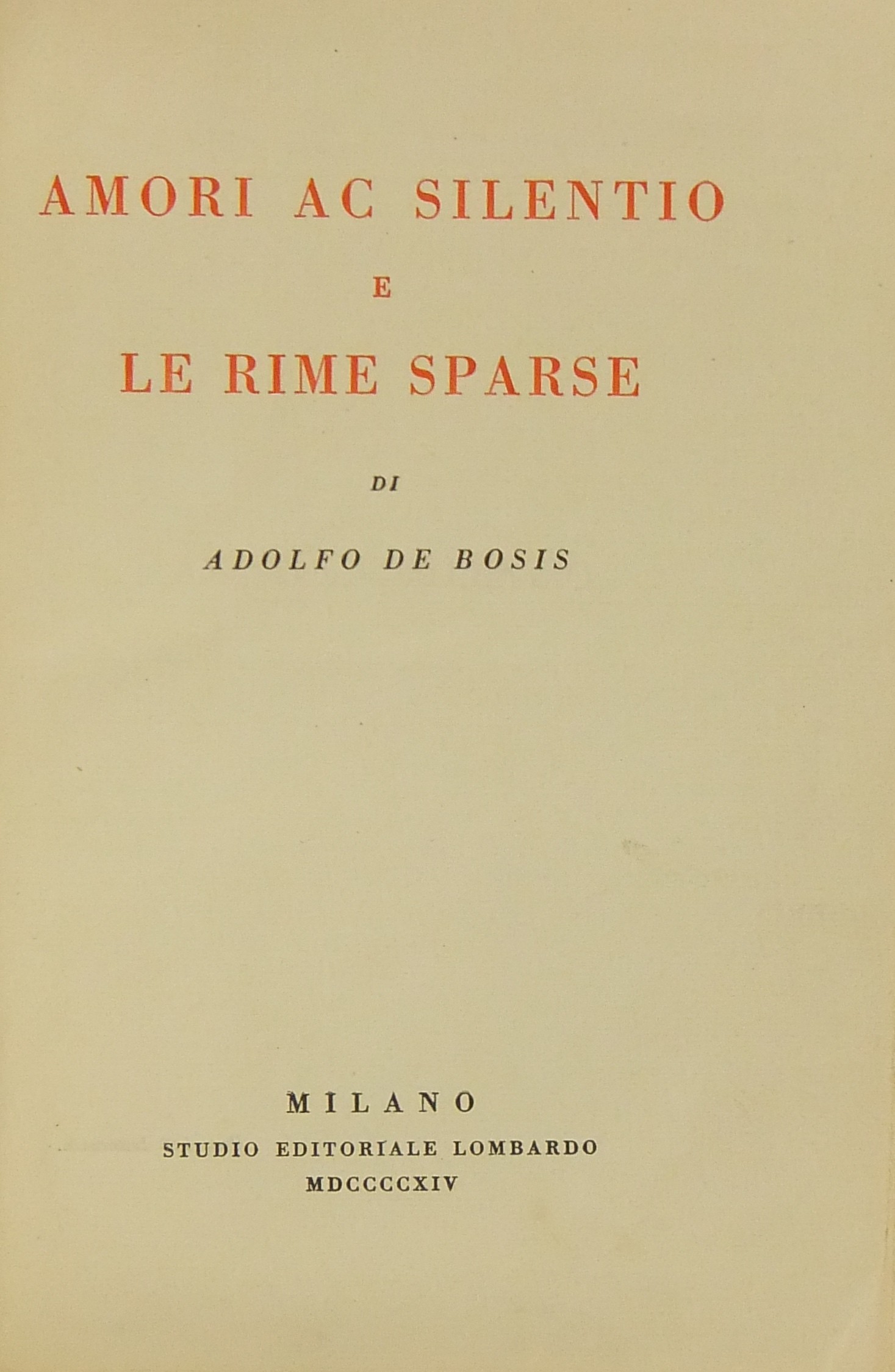 Amori ac silentio e le rime sparse