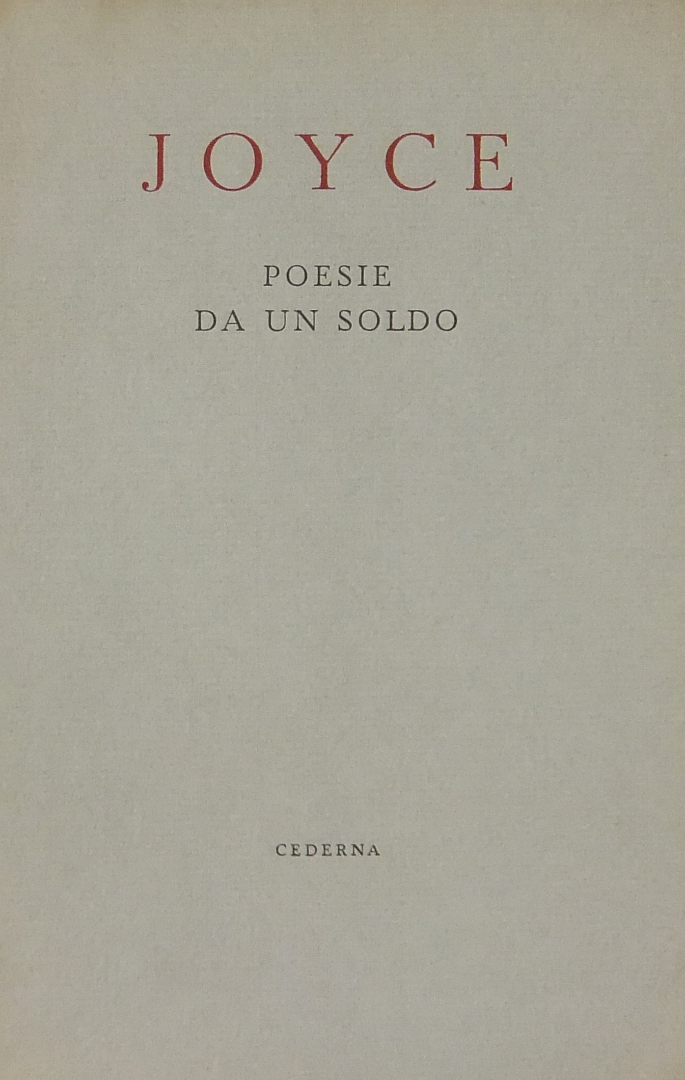 Poesie da un soldo. Dall' Ulisse