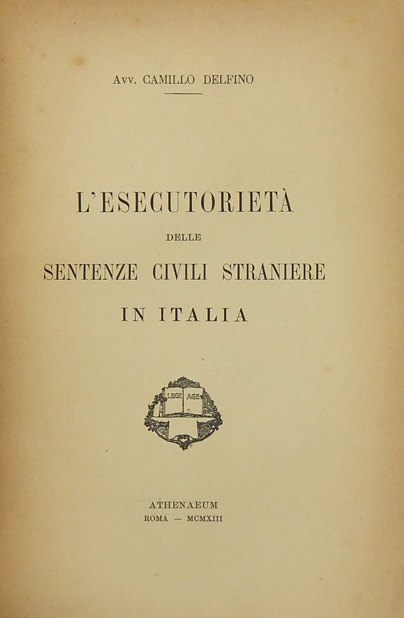 L'esecutorietà delle sentenze civili straniere in