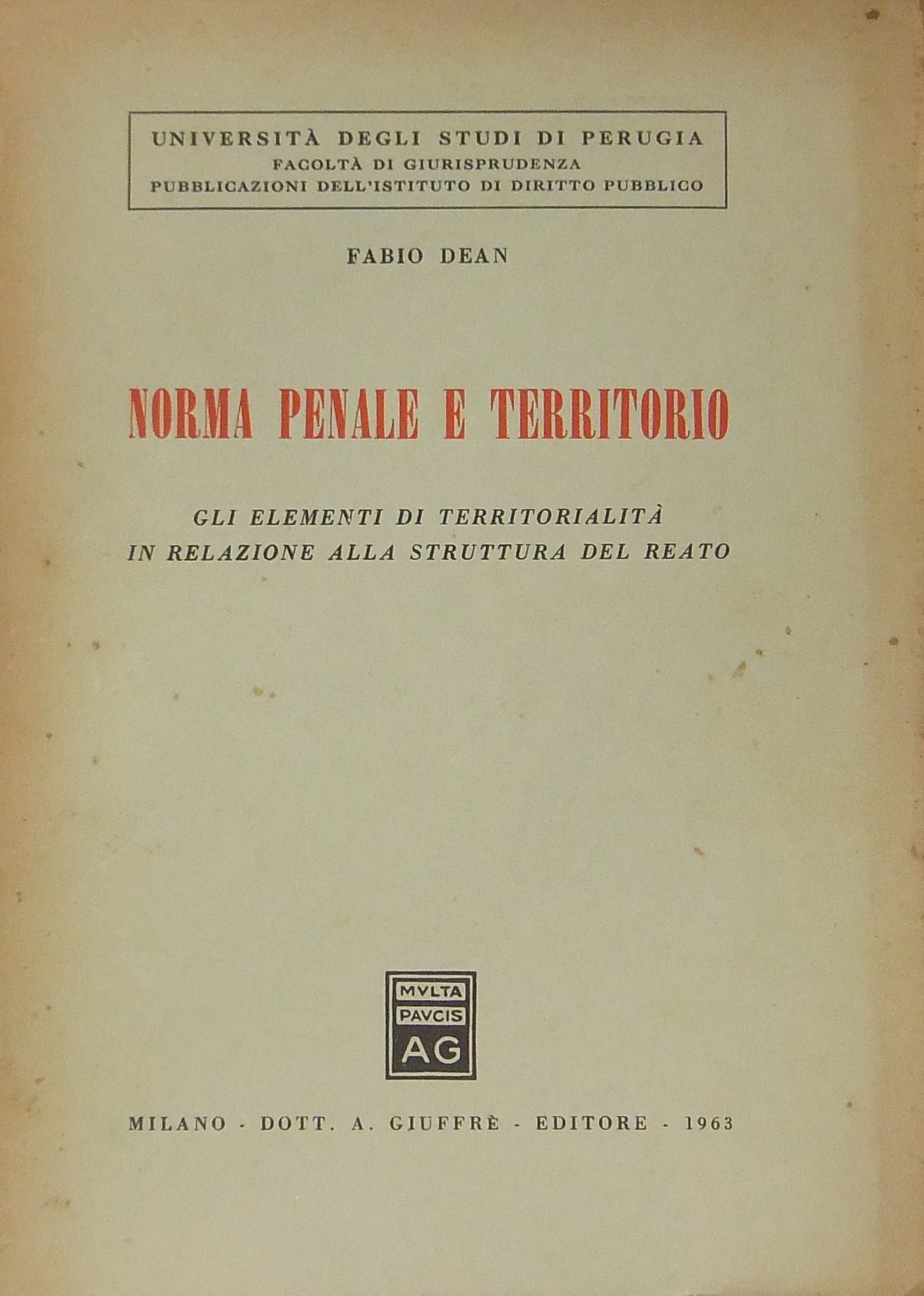 Norma penale e territorio. Gli elementi di territo