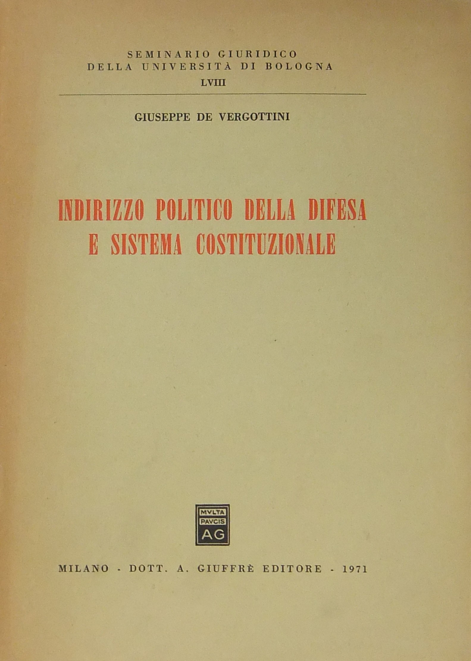 Indirizzo politico della difesa e sistema costituz