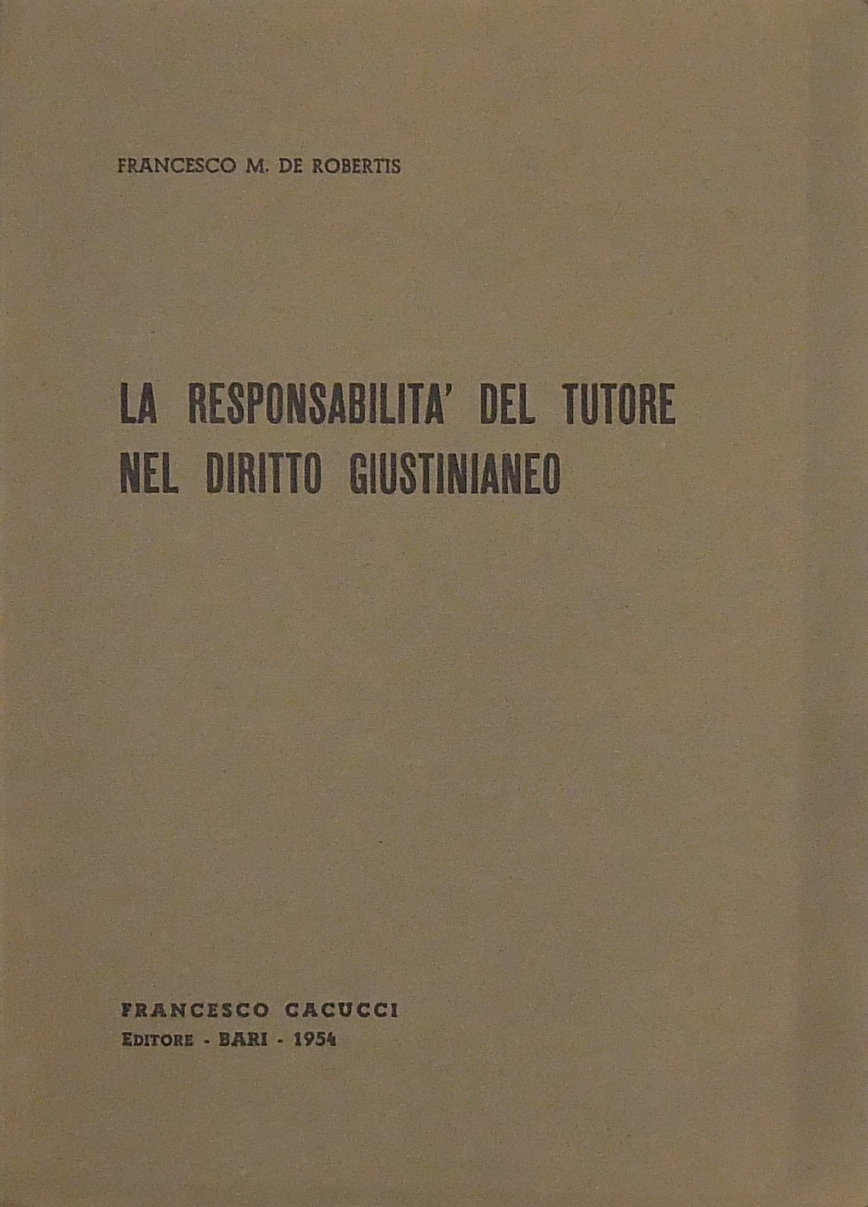 La responsabilità del tutore nel diritto giustinia