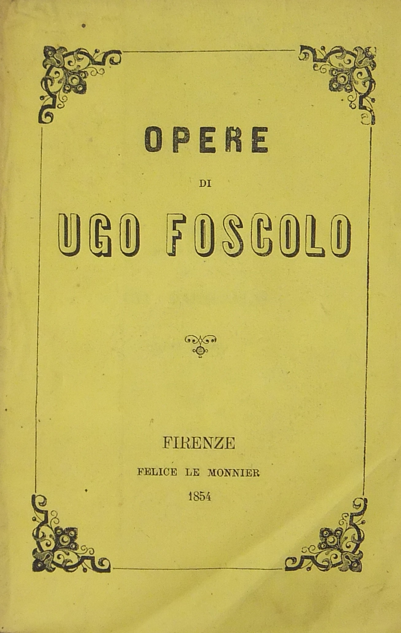 Opere edite e postume. Volume quarto. Prose letter