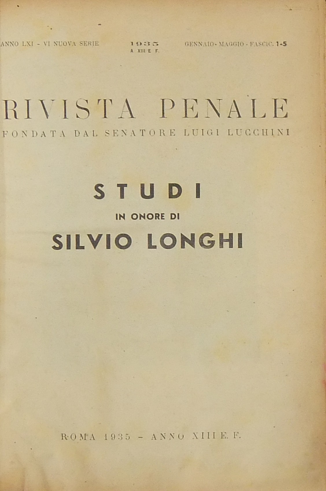 Studi in onore di Silvio Longhi. 