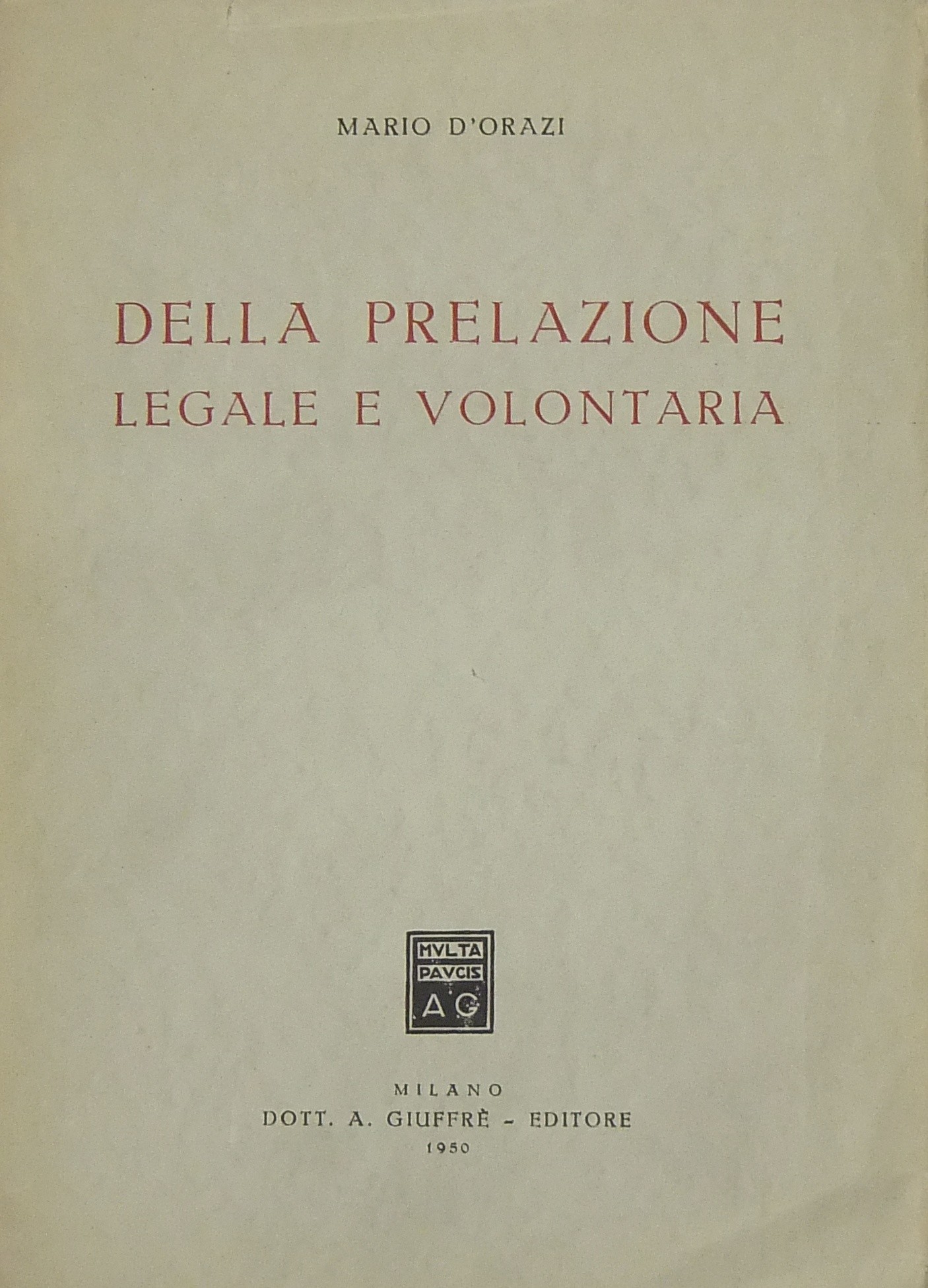 Della prelazione legale e volontaria