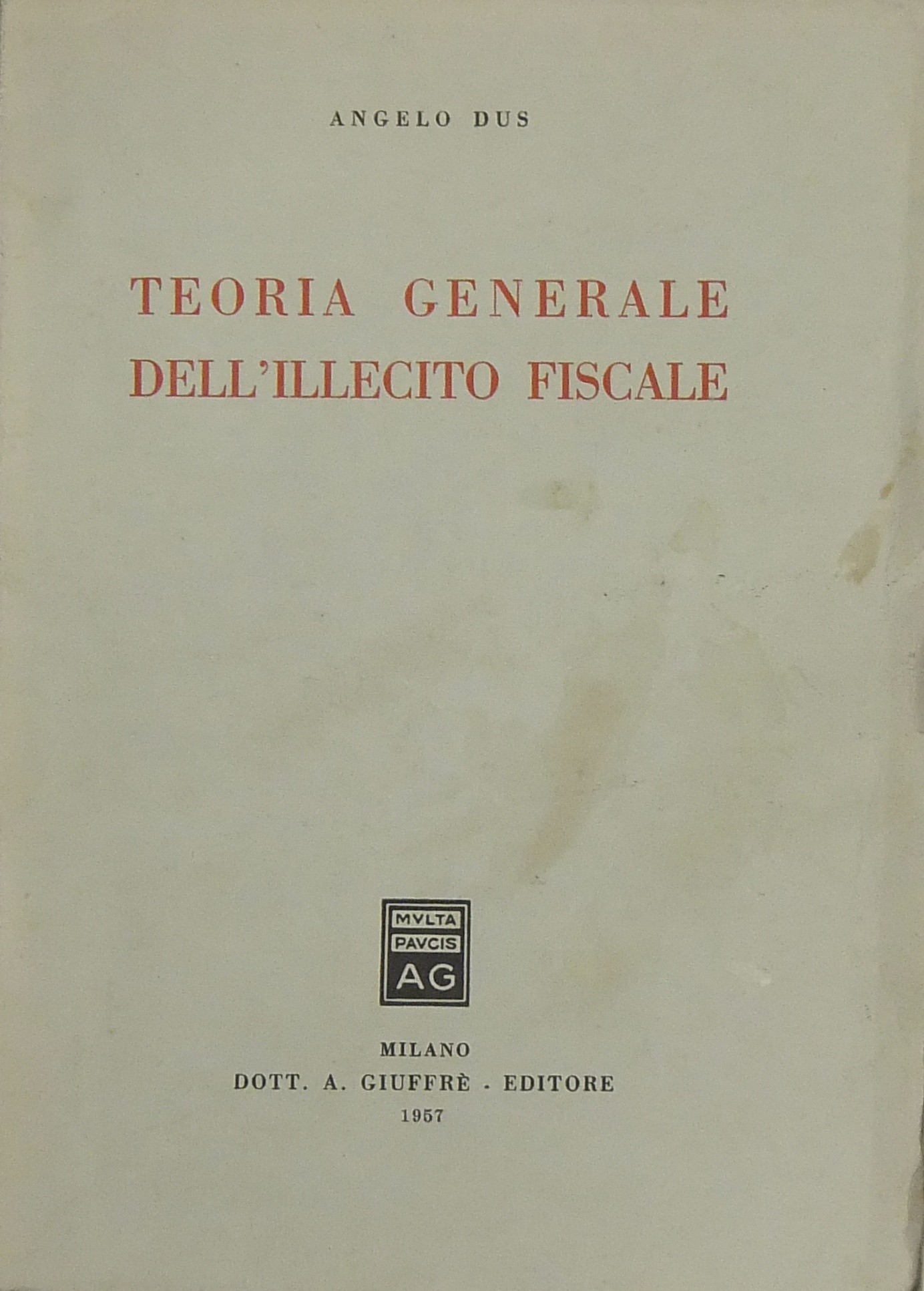 Teoria generale dell'illecito fiscale
